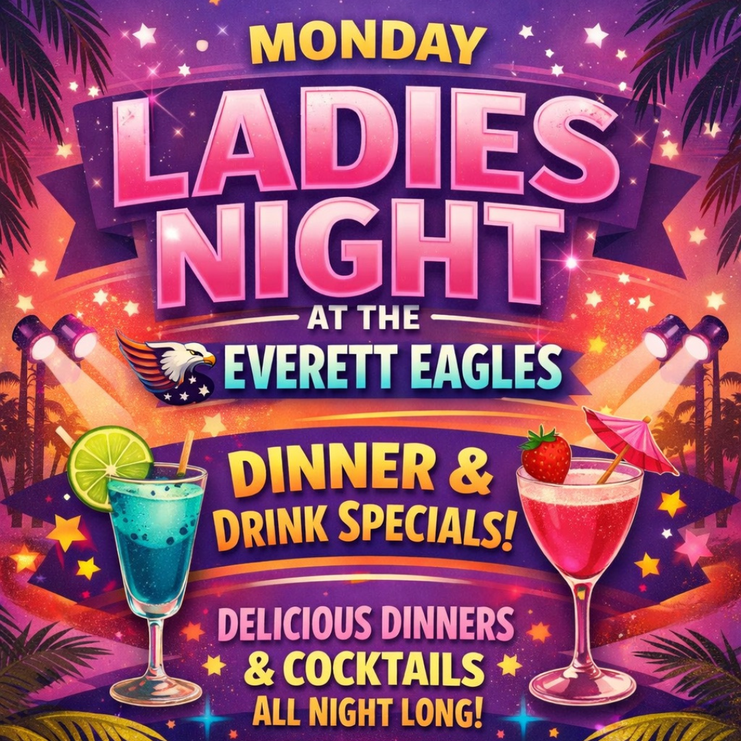 Ladies Night at The Everett Eagles