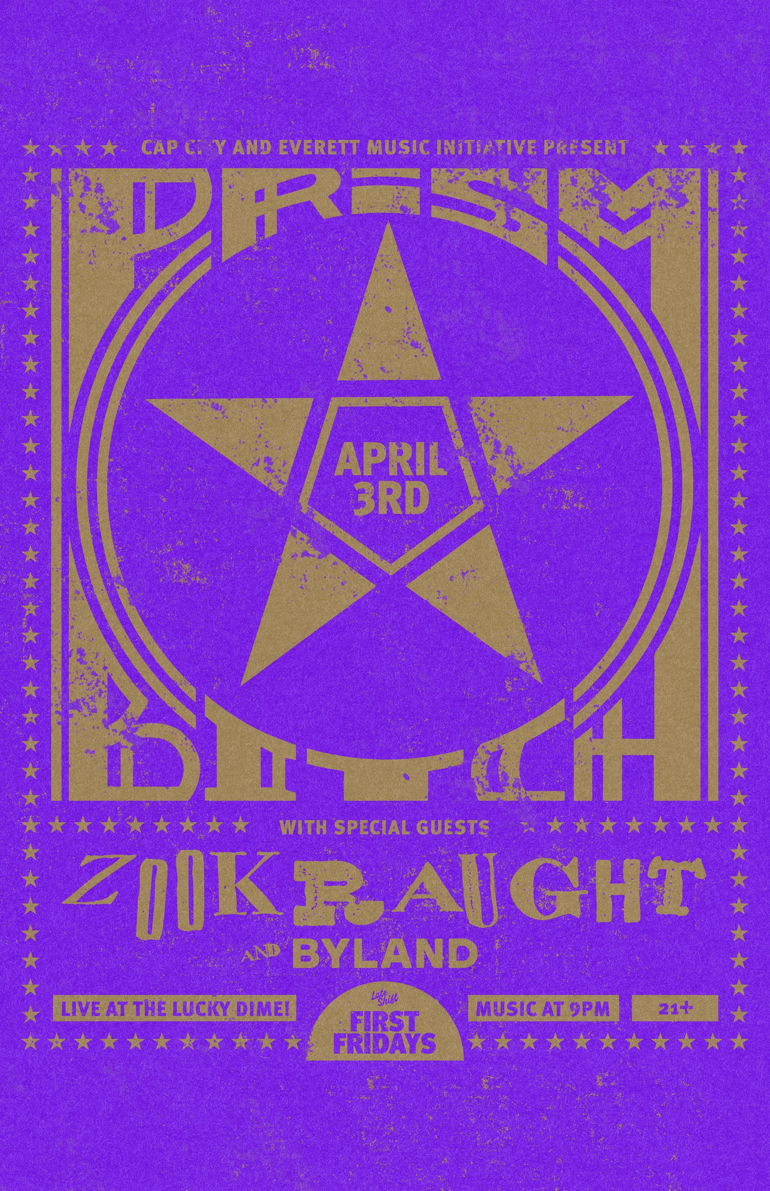 FIRST FRIDAYS: Prism Bitch / Zookraught / Byland at Lucky Dime