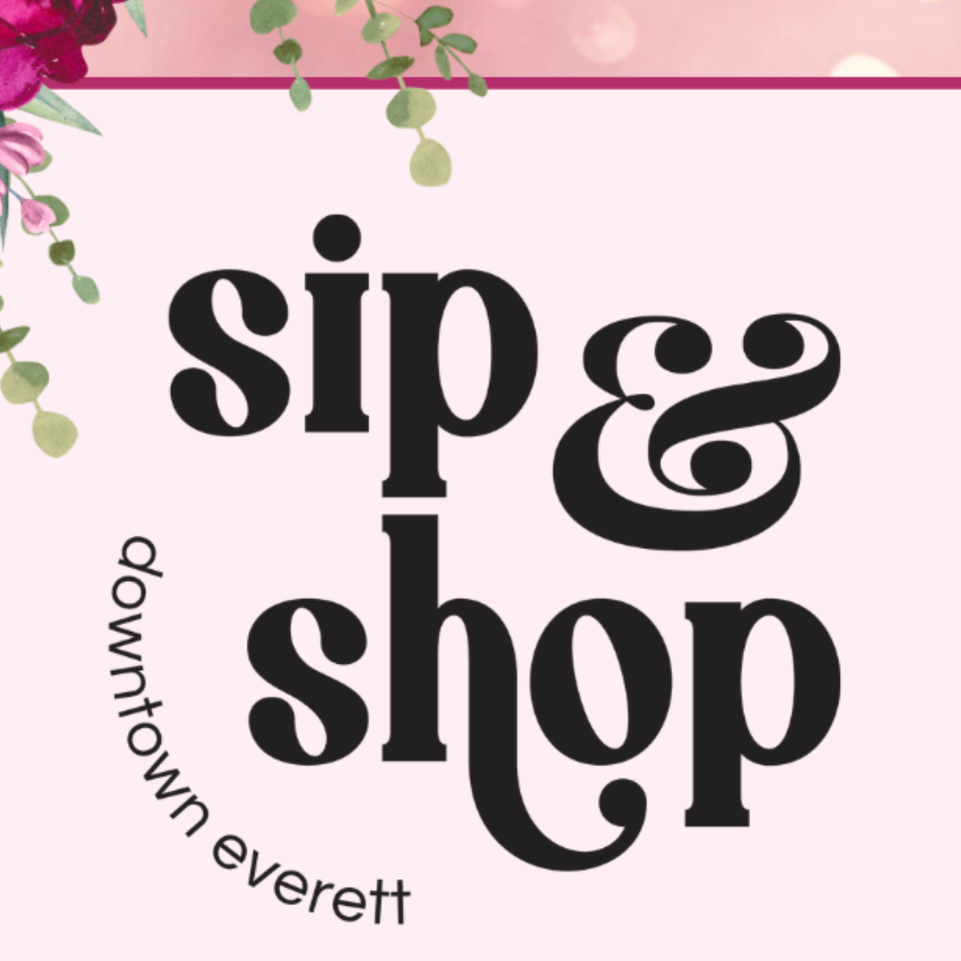 Spring Sip & Shop in Downtown Everett
