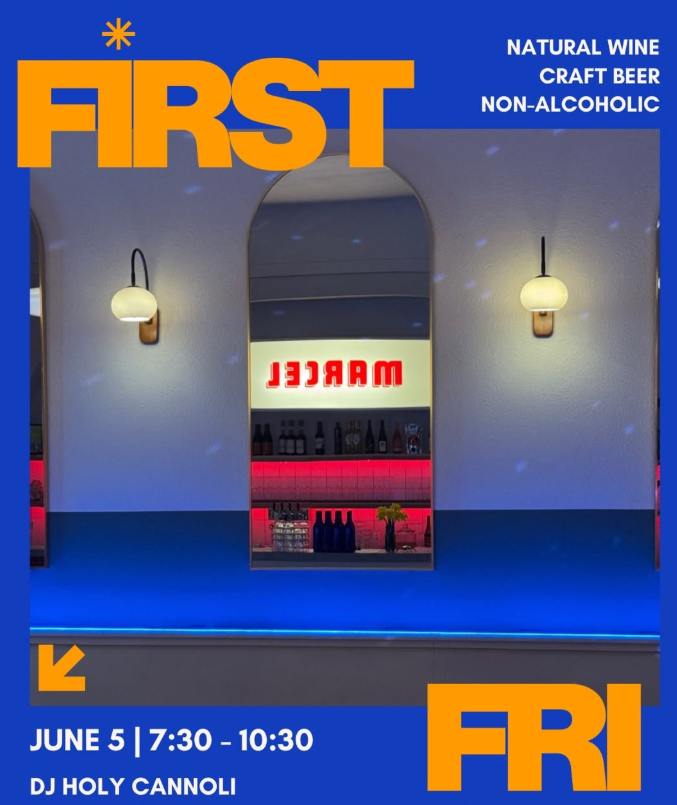 FIRST FRIDAYS at Marcel