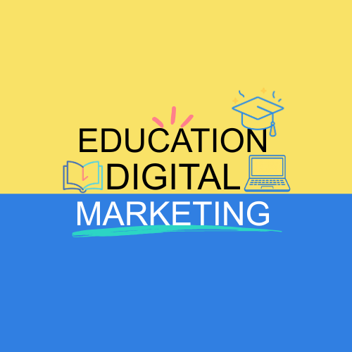 Education Digital Marketing
