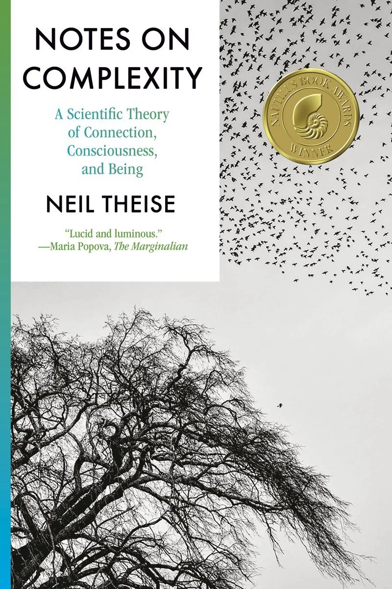 Book cover titled "Notes on Complexity" by Neil Theise, featuring a gold medal and black flock of birds in flight against a white and gray background with a leafless tree.