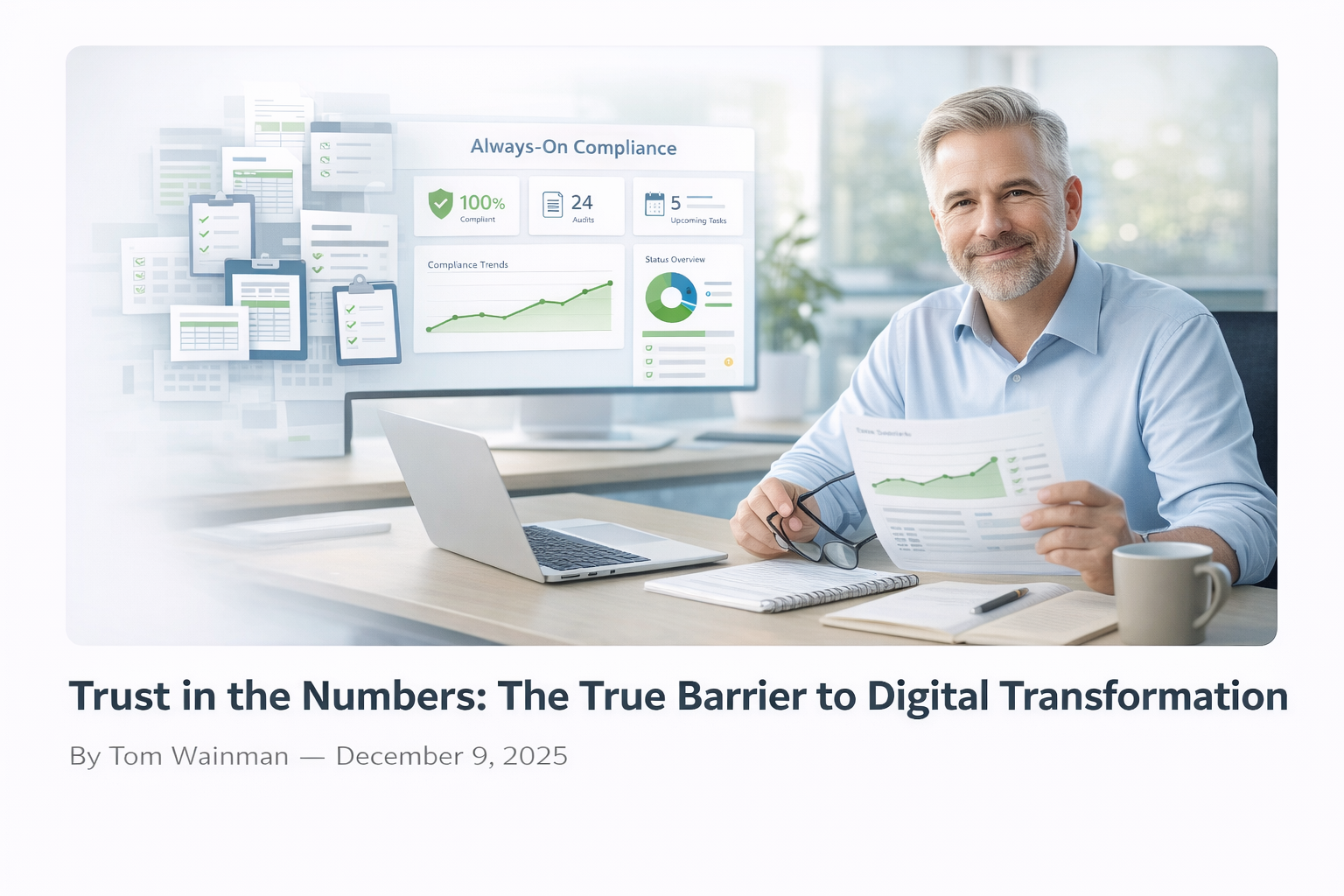 Trust in the Numbers—The True Barrier to Digital Transformation