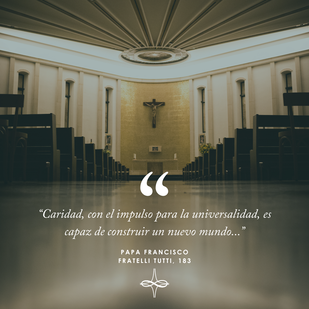 La Caridad que Construye un Nuevo Mundo