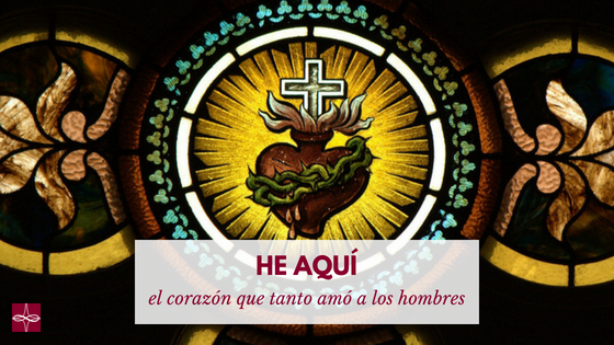 "He aquí el corazón que tanto amó a los hombres"