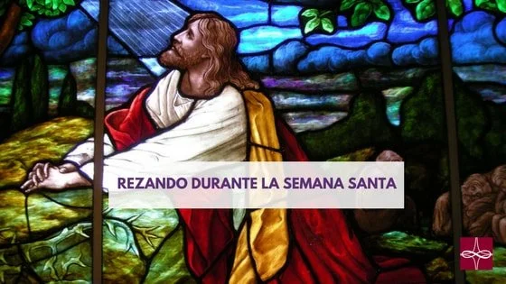 Rezando durante la Semana Santa