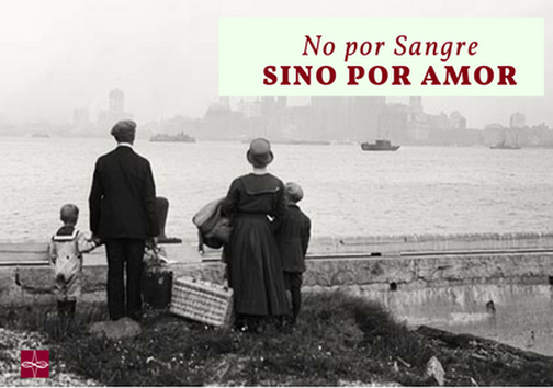 No por Sangre, sino por Amor