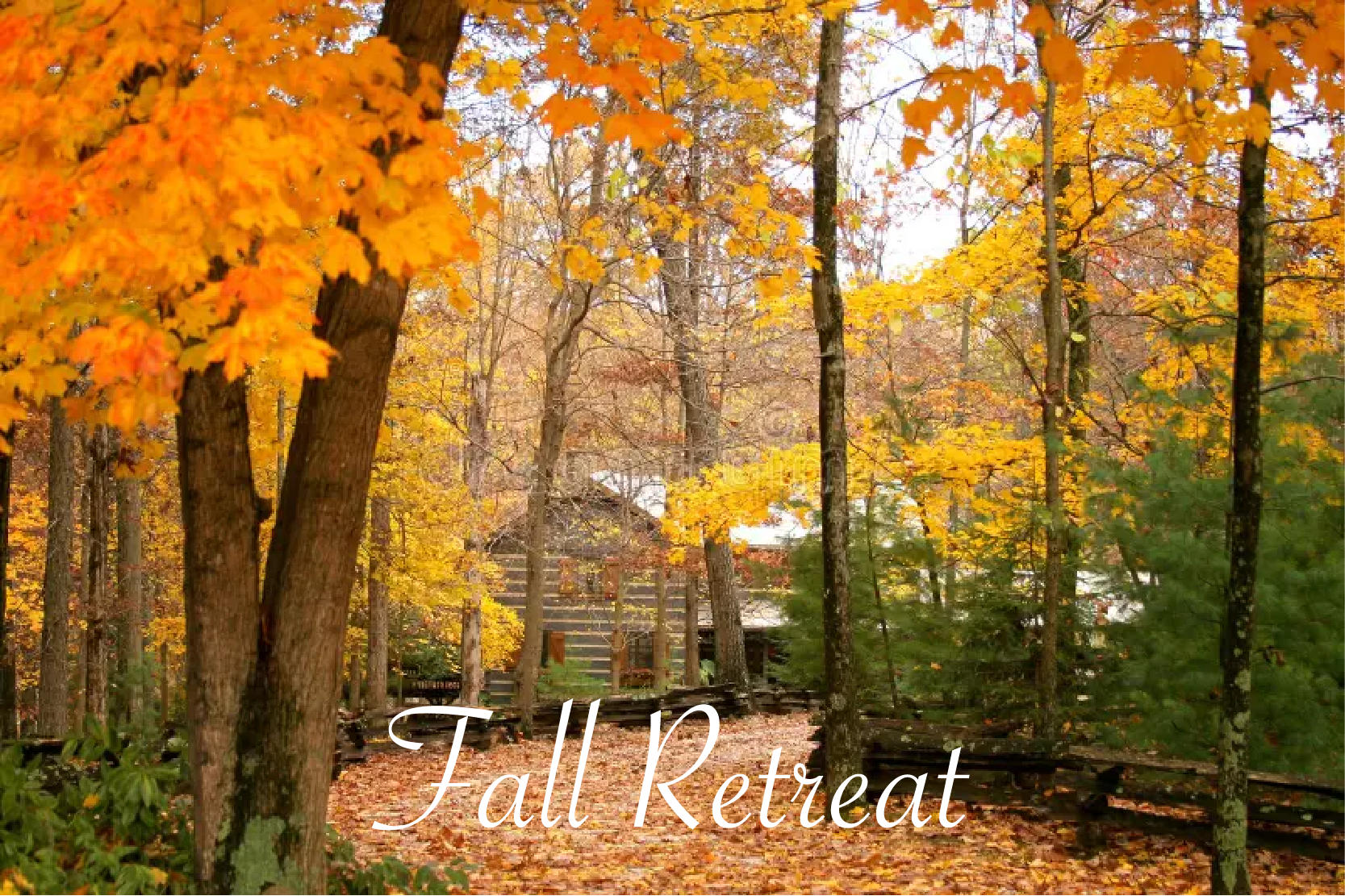 Fall Retreat