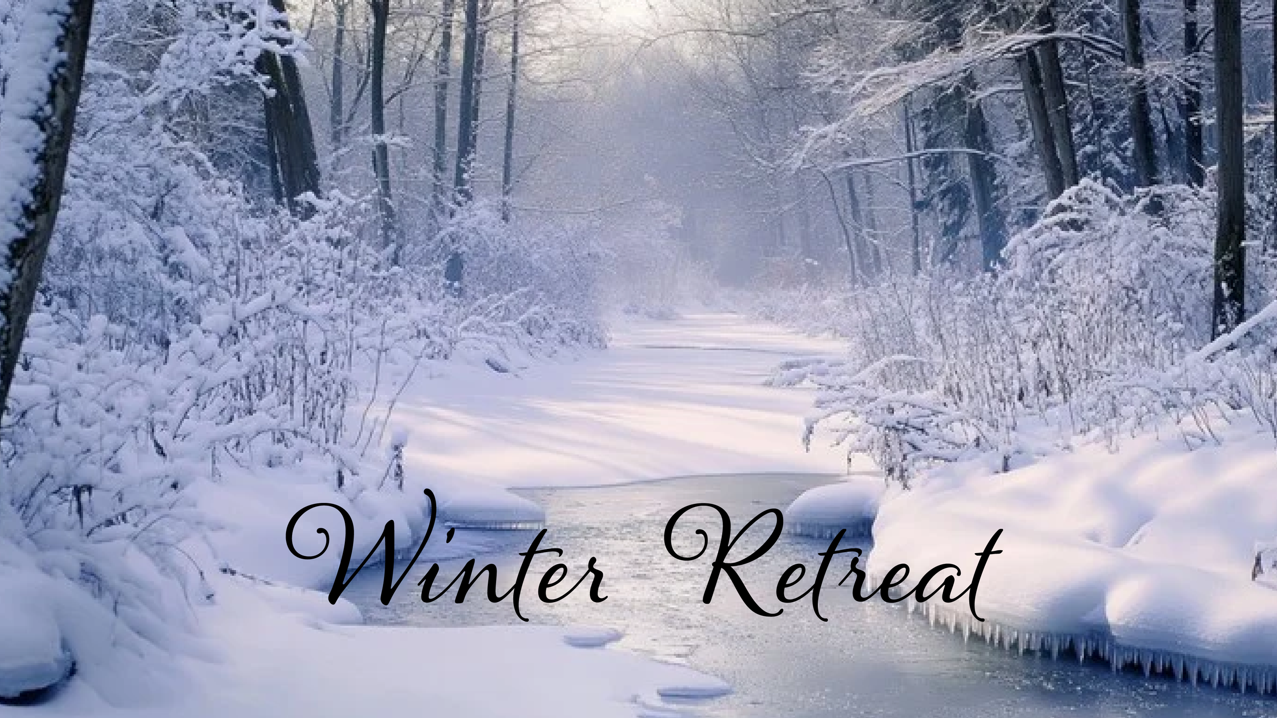 Winter Retreat