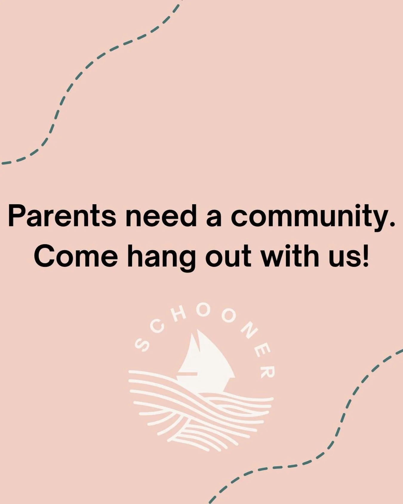 Being a parent can be hard! At Schooner, you&rsquo;ll have monthly opportunities to connect with other parents and grow your circle. Reach out via the link in our bio or DM to find out more!