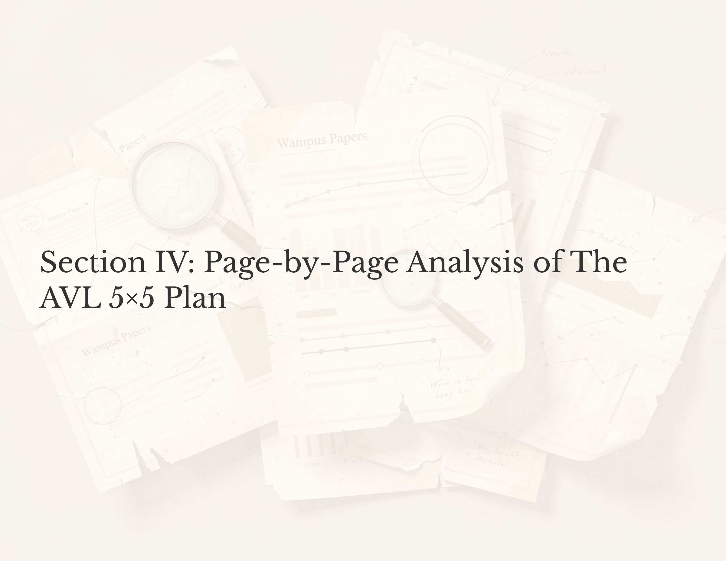 27_Section-IV-Page-by-Page-Analysis-of-The-AVL-55-Plan.png
