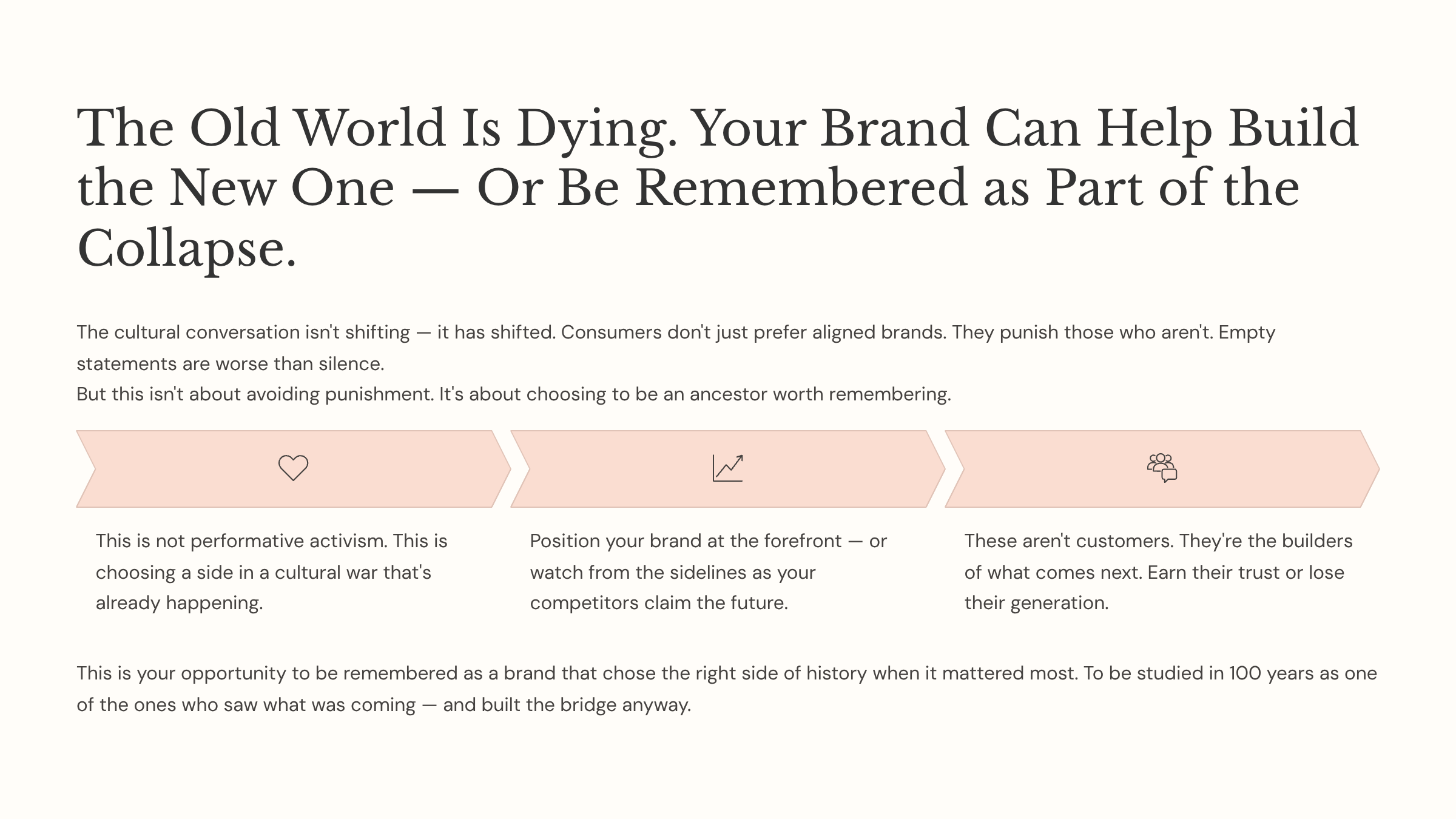 10_The-Old-World-Is-Dying-Your-Brand-Can-Help-Build-the-New-One-Or-Be-Remembered-as-Part-of-the-Collaps.png