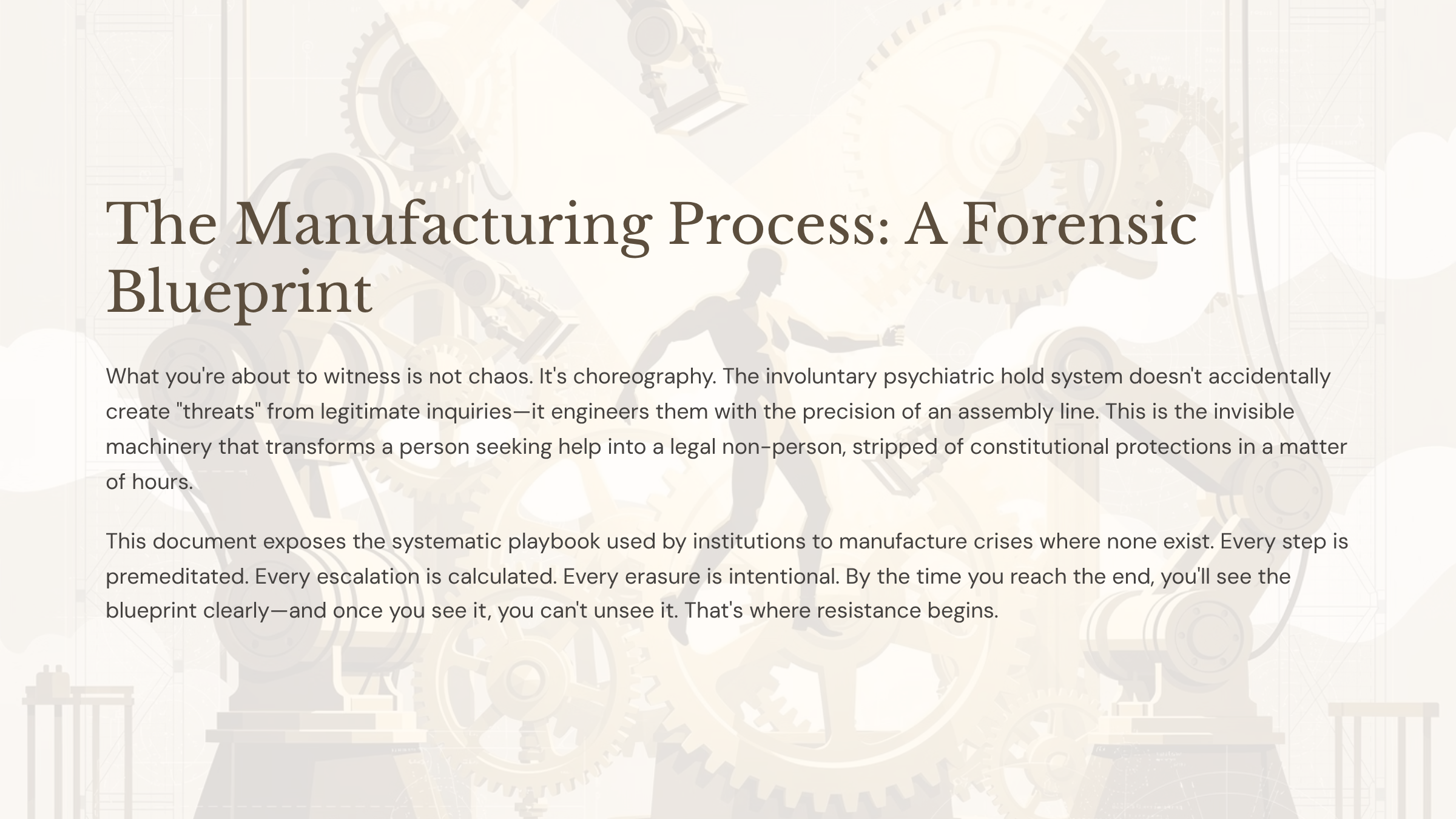 The Manufacturing Process: A Forensic Blueprint
