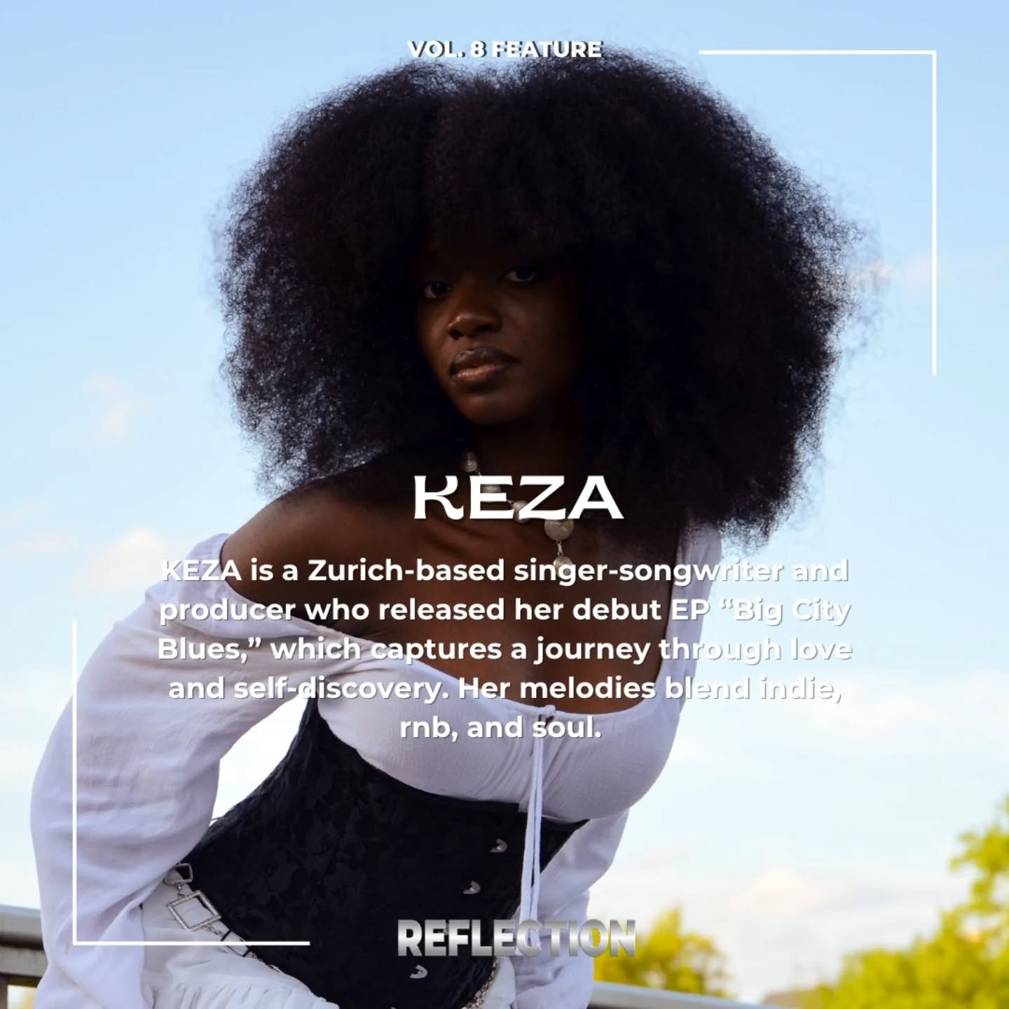 Preorder link in story &amp; bio ✨
Vol.8 print feature &bull; KEZA

Z&uuml;rich-based swiss newcomer KEZA is about to release her debut EP, which blends indie, pop, rnb and soul with personal lyrics. If you want to know more about the future of the s