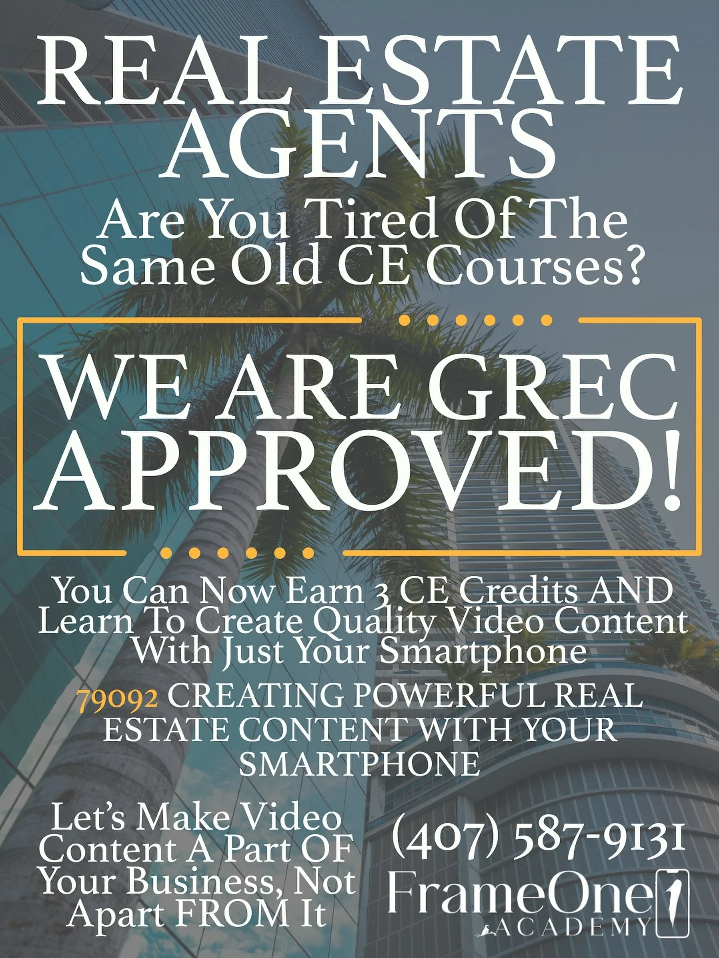 Agents: your phone is the most powerful marketing tool you&rsquo;re not fully using.

With FrameOne Academy, you&rsquo;ll learn the essentials &mdash; camera settings, simple filming techniques, batching content, and scheduling &mdash; so quality vid