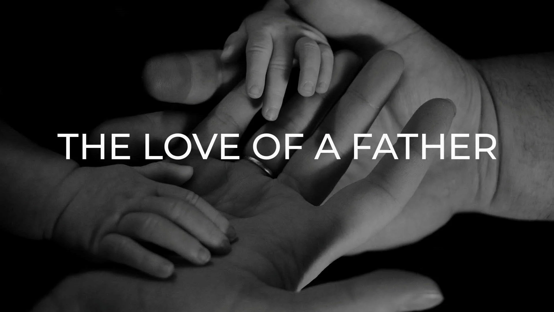 Of the Father’s Love