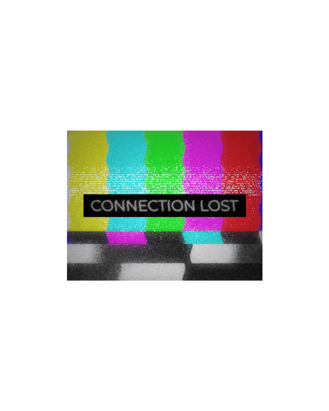 A digital screen displaying distorted color bars and static with the text 'CONNECTION LOST' in the center.