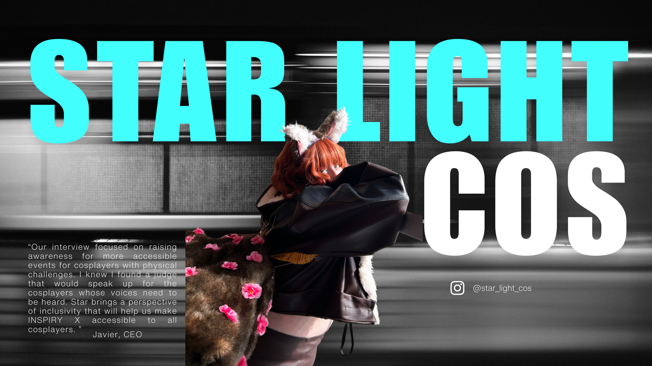 Star Light Cos poses while wearing a cosplay character, bold cyan and white text of the same name are in the background with text from an interview describing ADA accessibility in cosplay.