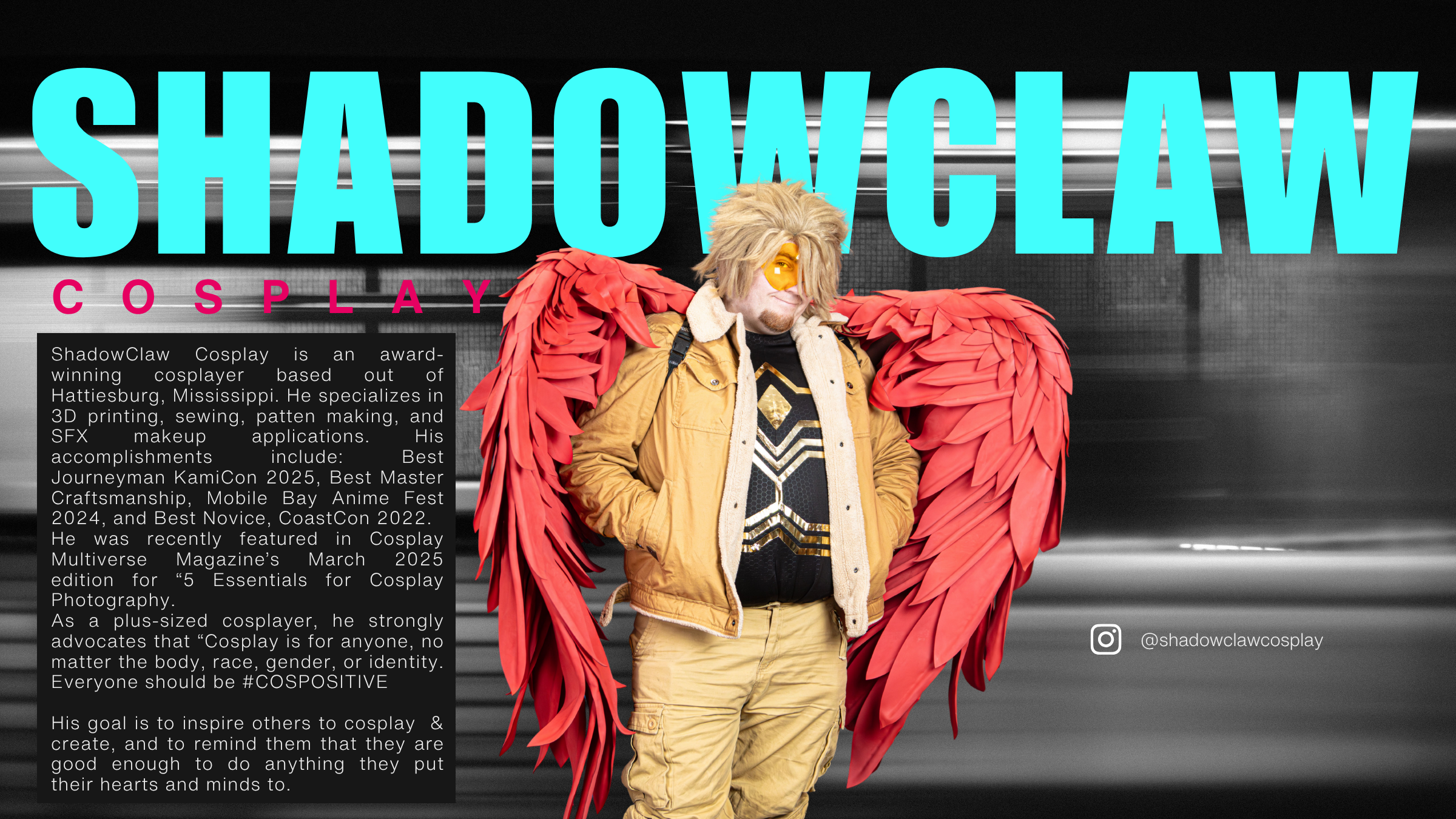 An infographic of the cosplayer, ShadowClaw cosplay contains an image of ShadowClaw wearing the character of Hawks from My Hero Academia with bold oversized cyan colored text of his name.