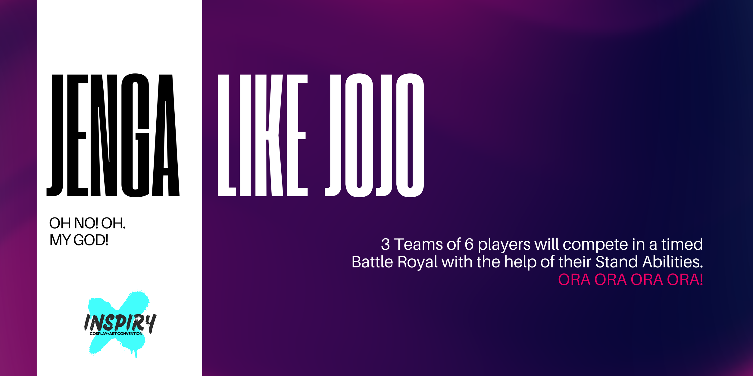 A graphic for Jenga Like JoJo tournament at INSPIRY X. The banner is dark purple with swirls of magenta and contains the INSPIRY X logo and text describing the event.