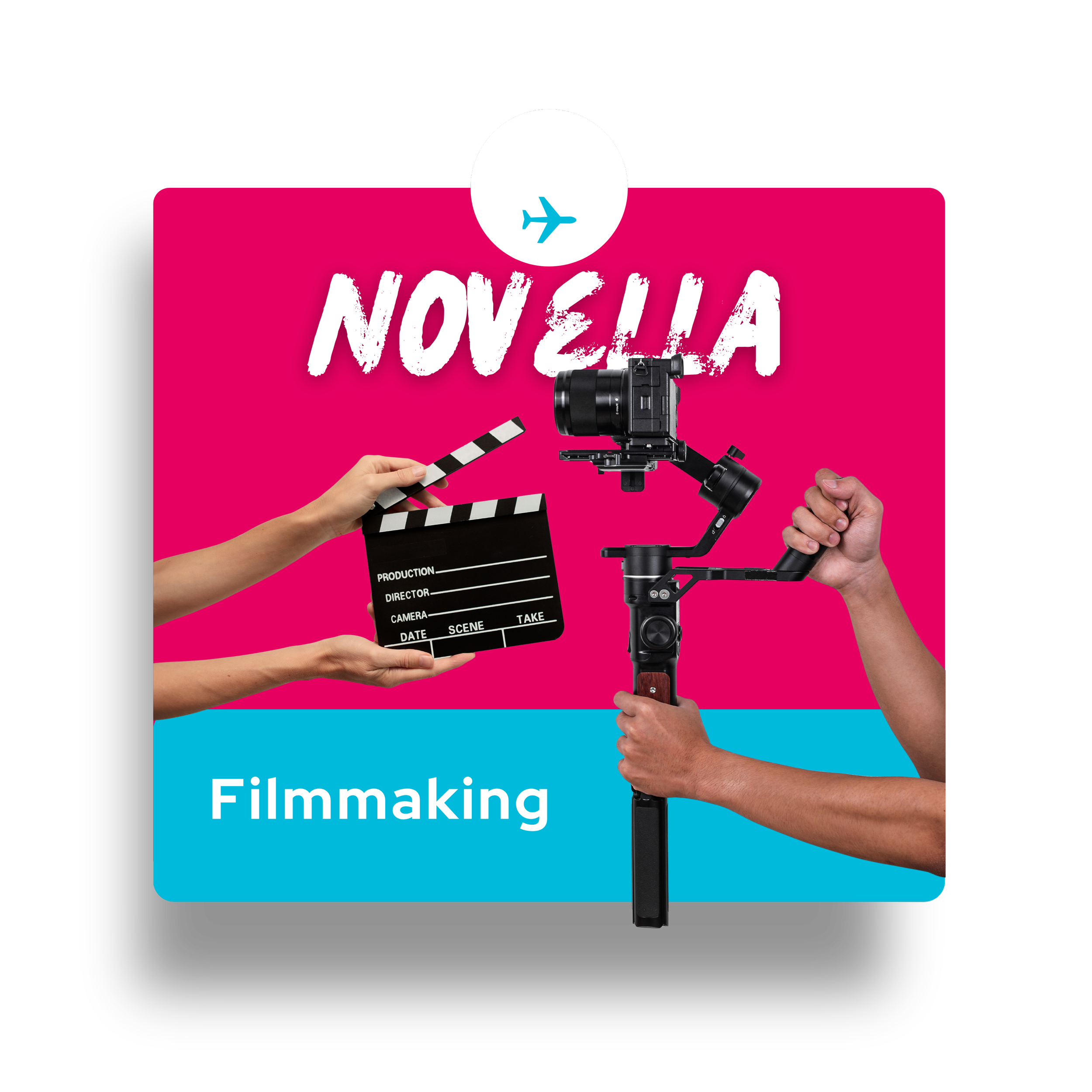 Filmmaking tools are held aloft against a magenta and cyan background with the words novella and filmmaking.
