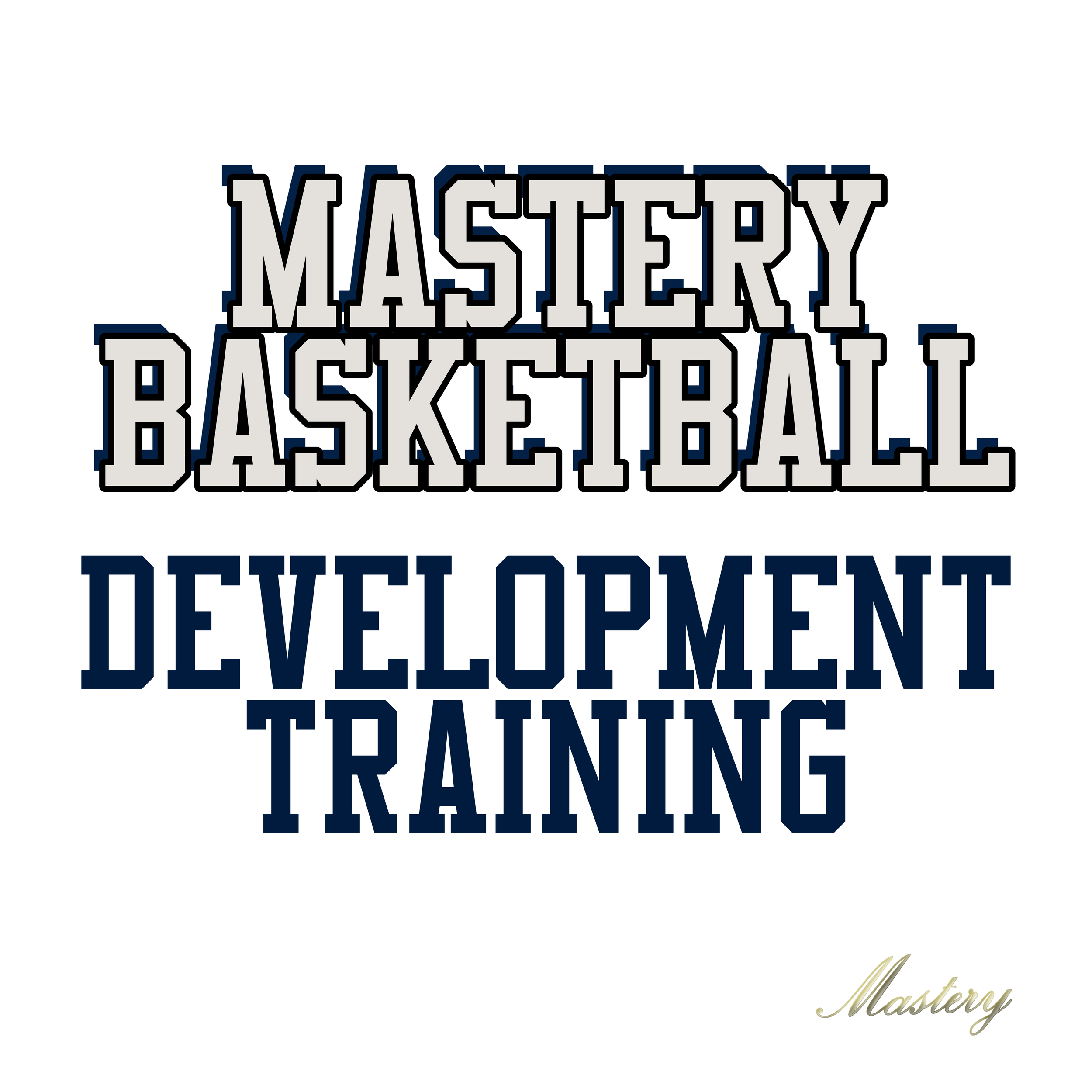 Mastery Basketball | Development Training