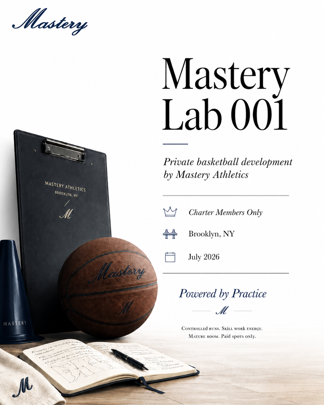Mastery Lab 001 - July 2026