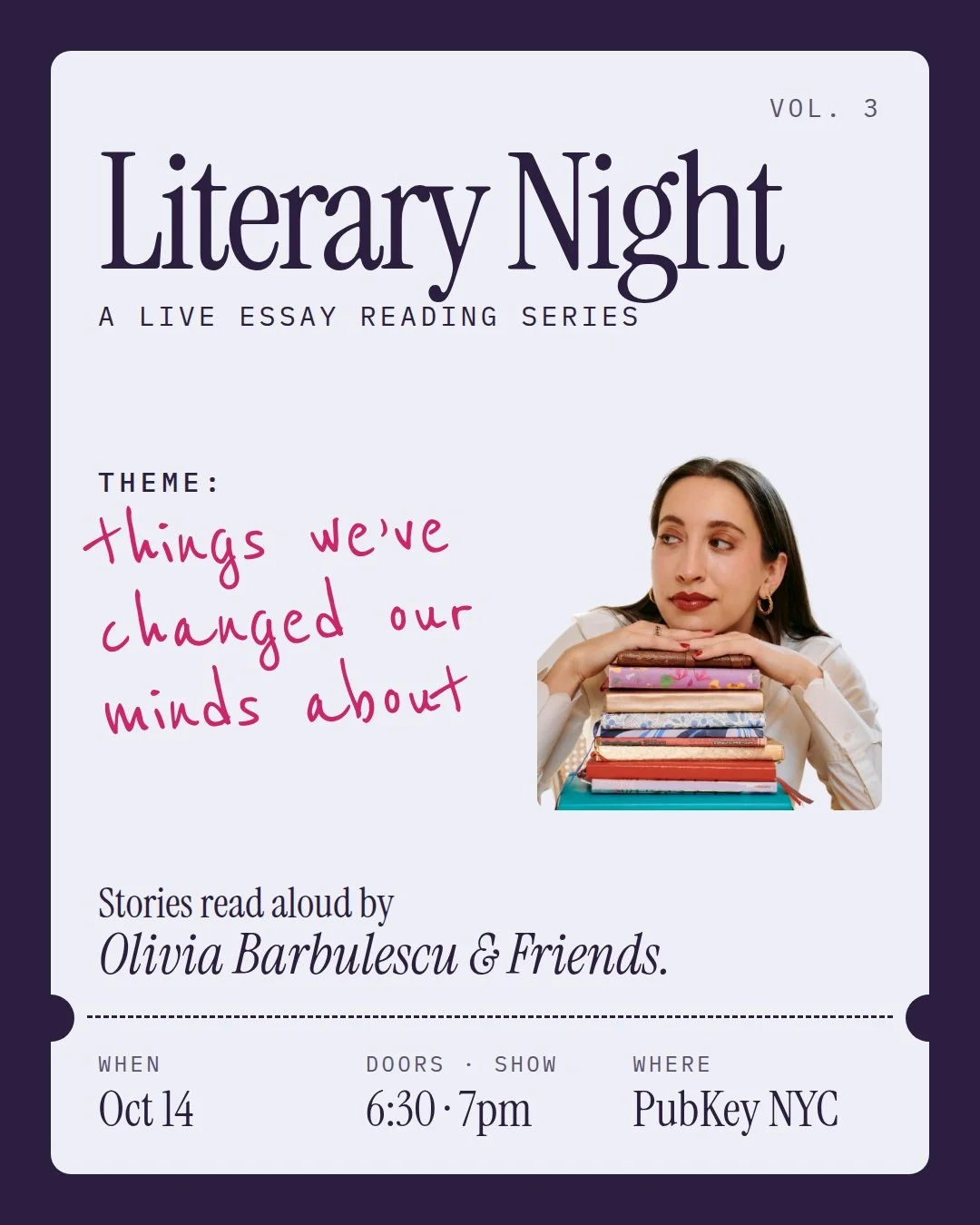 Literary Night Vol. 3 flyer: Things We've Changed Our Minds About, Oct 14 at PubKey NYC."