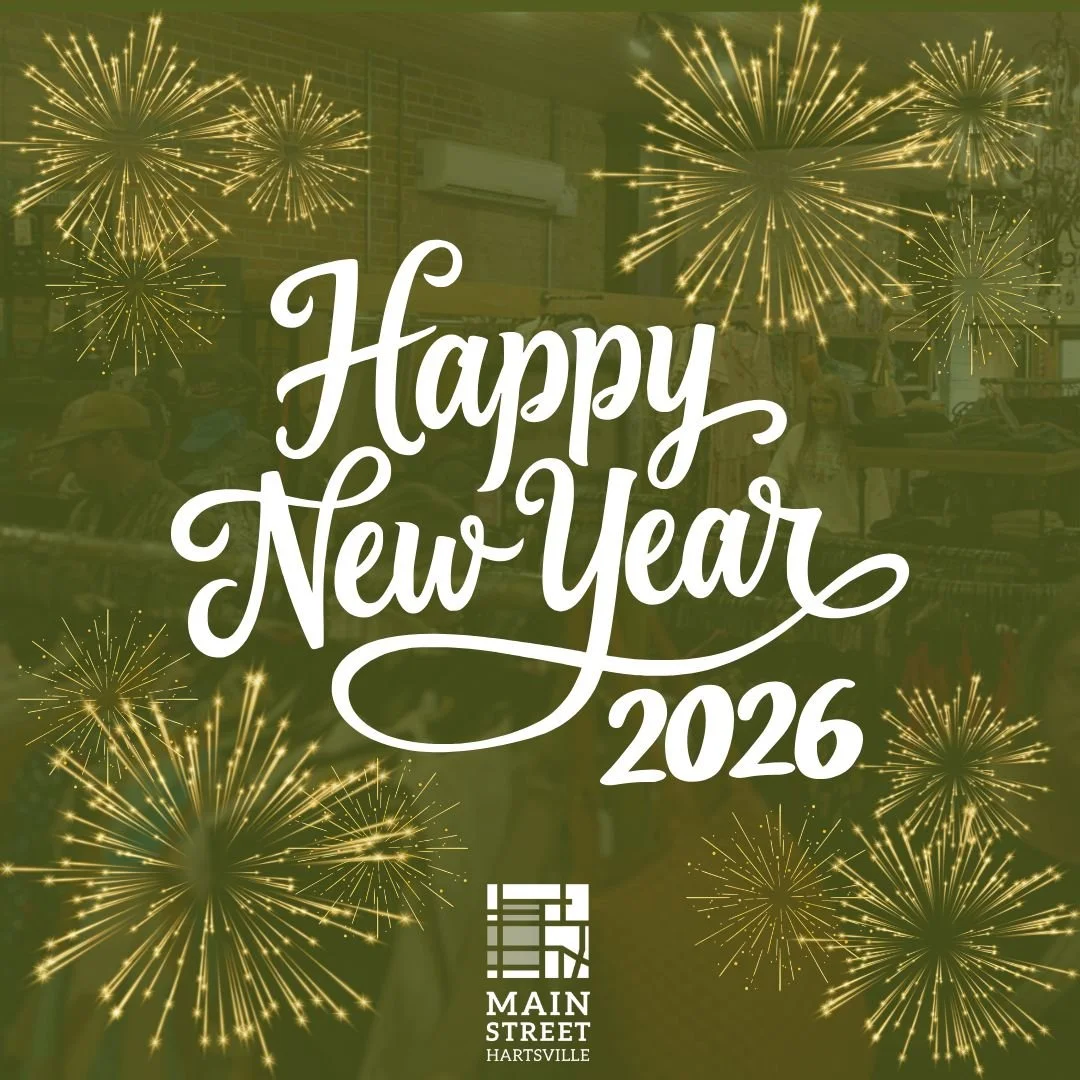 Happy New Year from Main Street Hartsville!

#HappyNewYear #happynewyear2026 #hartsvilleSC #MainstreetHartsville #DowntownHartsville
