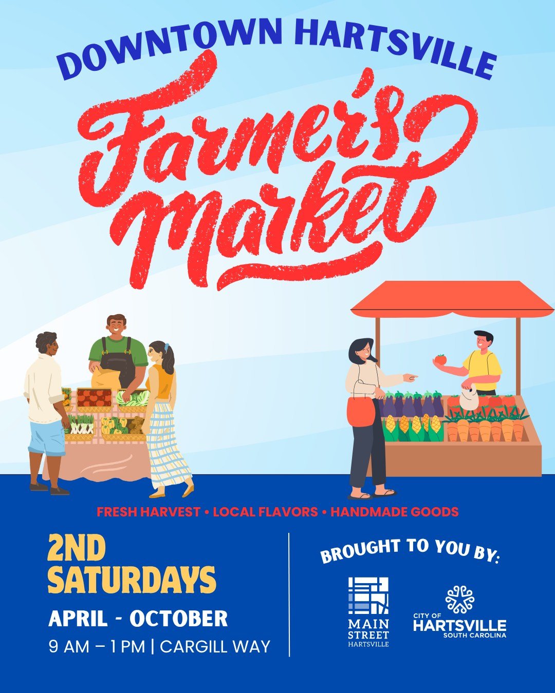 The 2026 Downtown Hartsville Farmers Market is right around the corner! 

Join us on 2nd Saturdays at Cargill Way April - October. 

From produce and homemade goods to local products, it's the perfect place to spend a Saturday morning in downtown Har