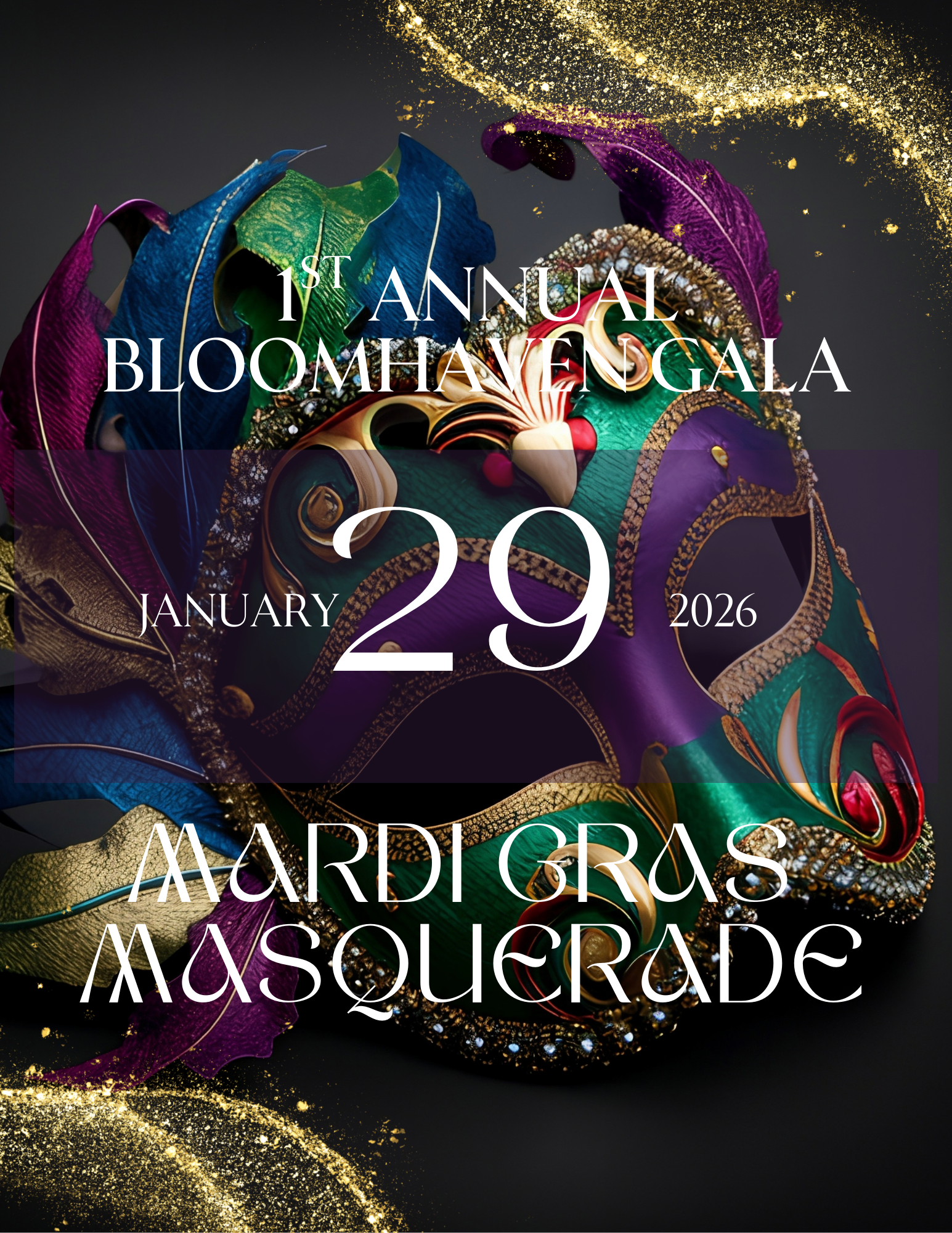 A colorful Mardi Gras mask with feathers and gold glitter, leading to an event with text overlay. The event is the 1st Annual Bloomhaven Gala on January 29, 2026.