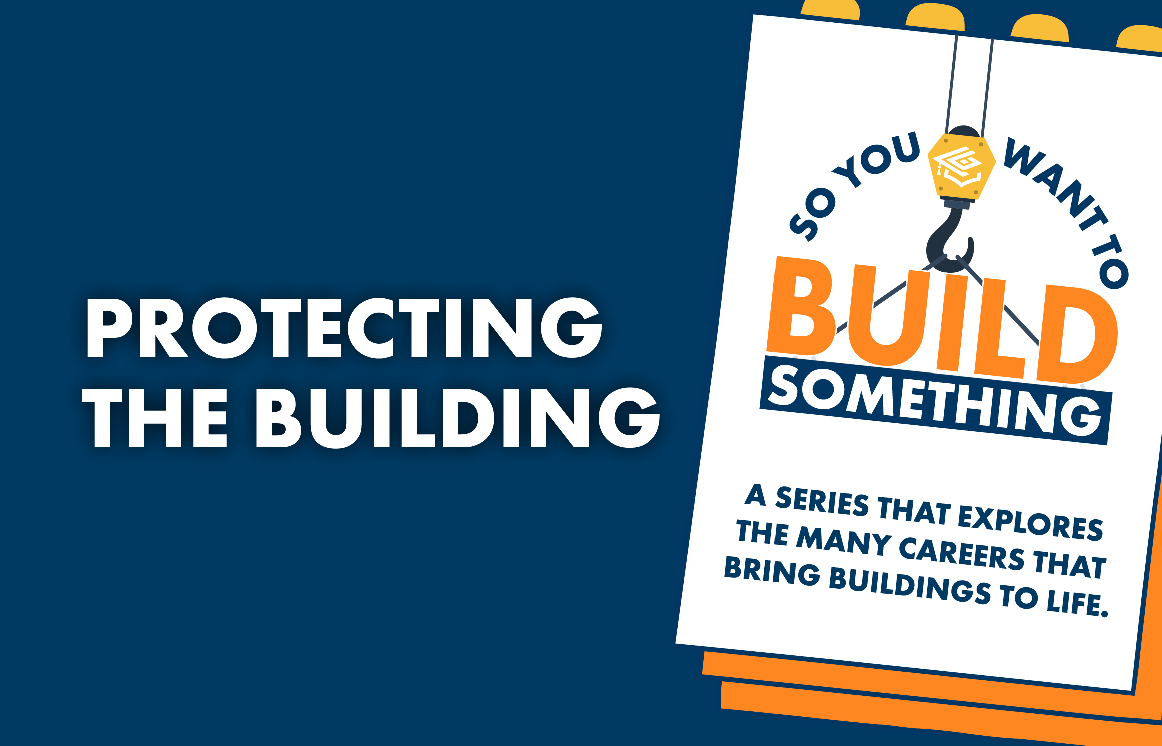 Protecting the Building