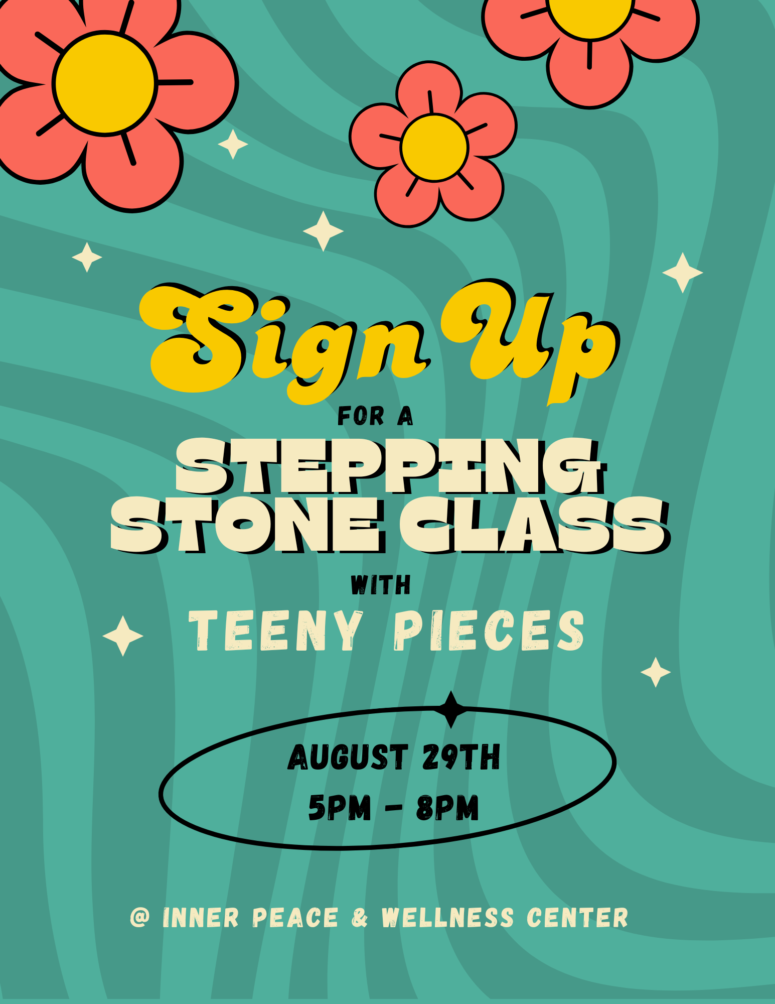 Stepping Stone Class @ Inner Peace and Wellness Center