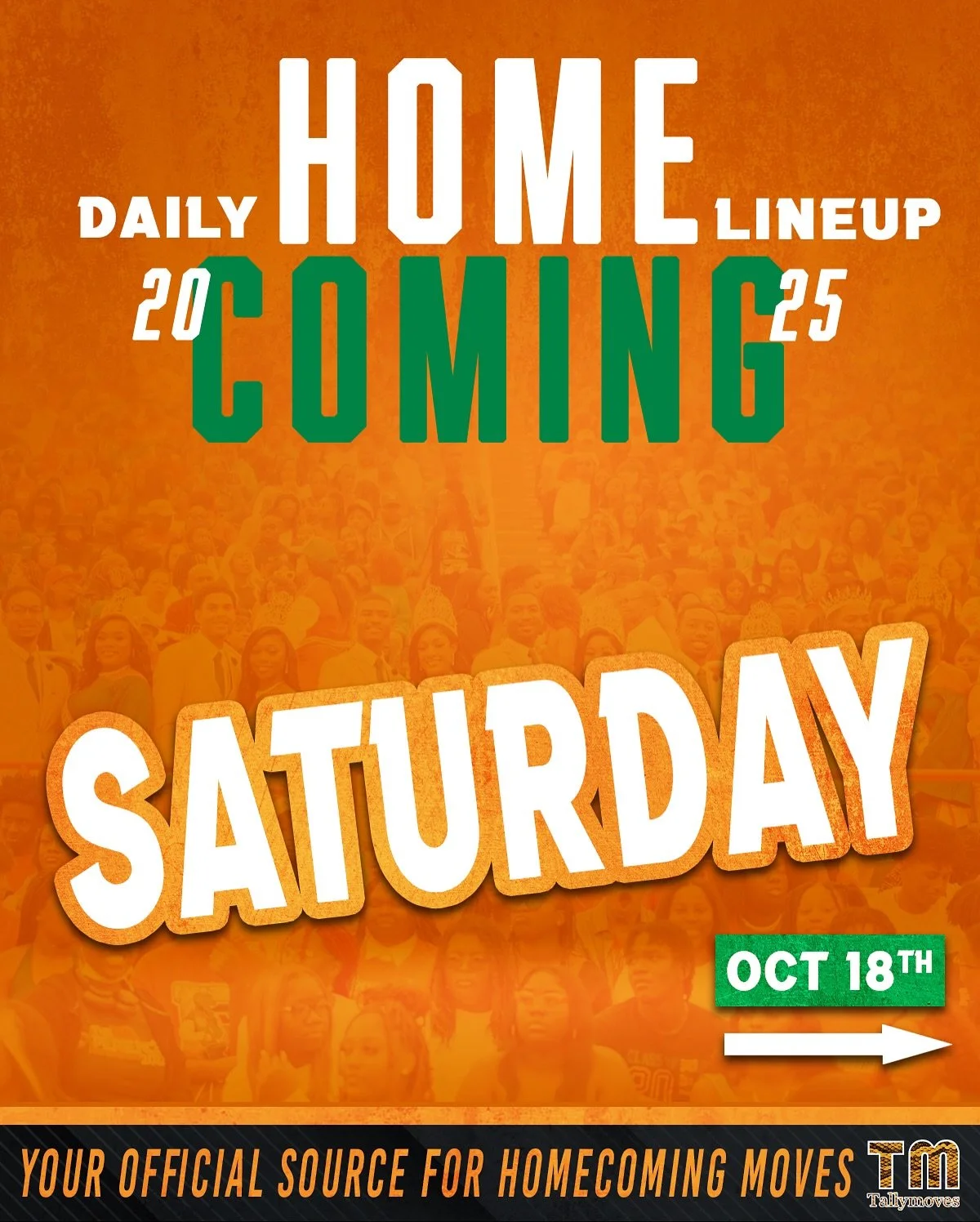 Your Saturday Homecoming Lineup 🐍

All your Homecoming Moves in ONE spot. Check the page for daily moves, updates, and recaps! 🔥🔥

For more info visit Tallymoves.com

#Tallymoves #FAMU #FAMUHomecoming #FAMUHomecoming2k25