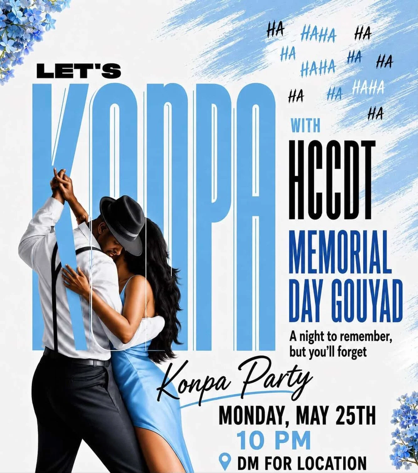 ✨💙 LET&rsquo;S KONPA ALL NIGHT 💙✨

No standing around 🚫
Just pure vibes and real energy all night long 💃🏾🕺🏾

🎶 Feel the rhythm
🔥 Catch the vibe
💫 Lose yourself in the night and wake up with stories you can&rsquo;t fully explain

📍 DM for l