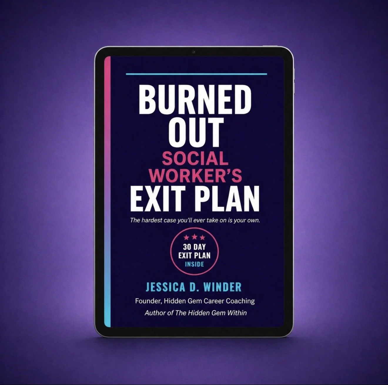 The Burned-Out Social Worker's Exit Plan