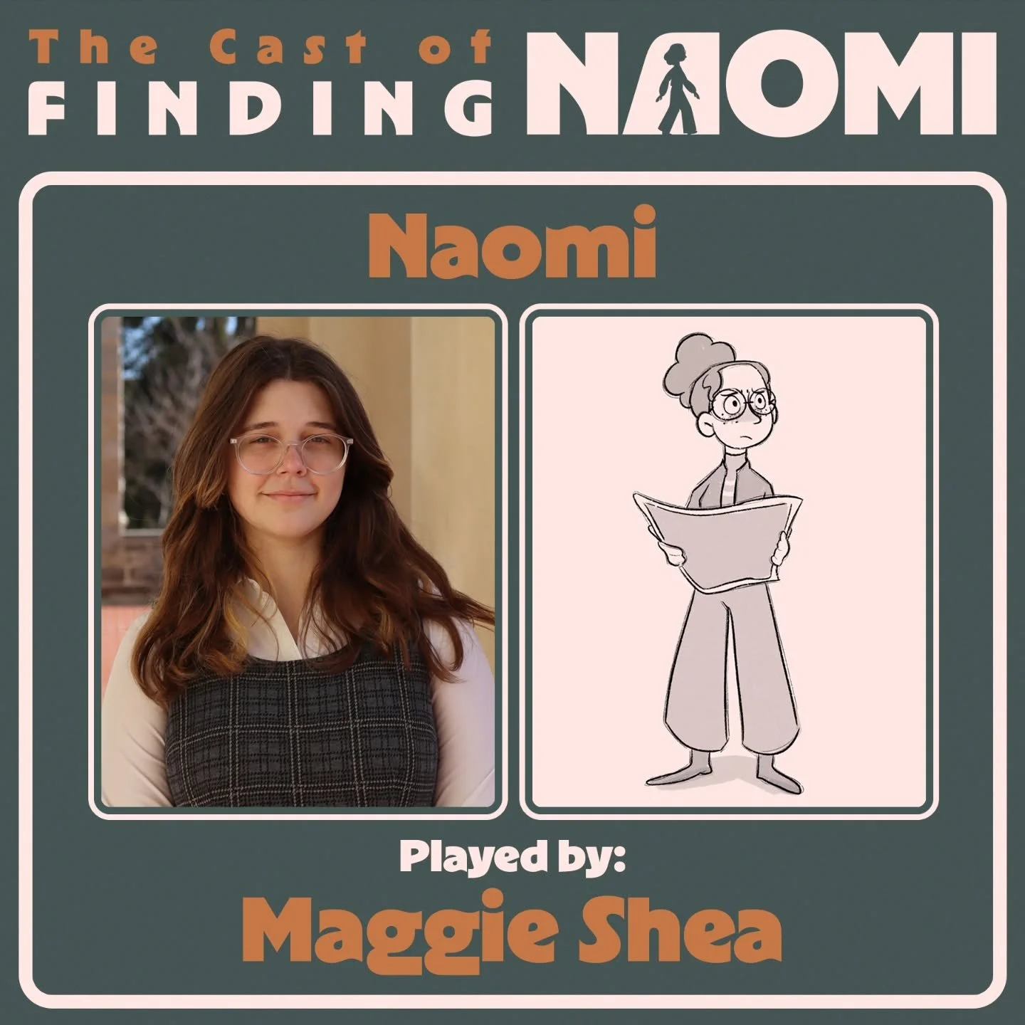 After the story ends, come the credits. 

Thank you to the incredible cast behind Finding Naomi, couldn't have done this without you!!