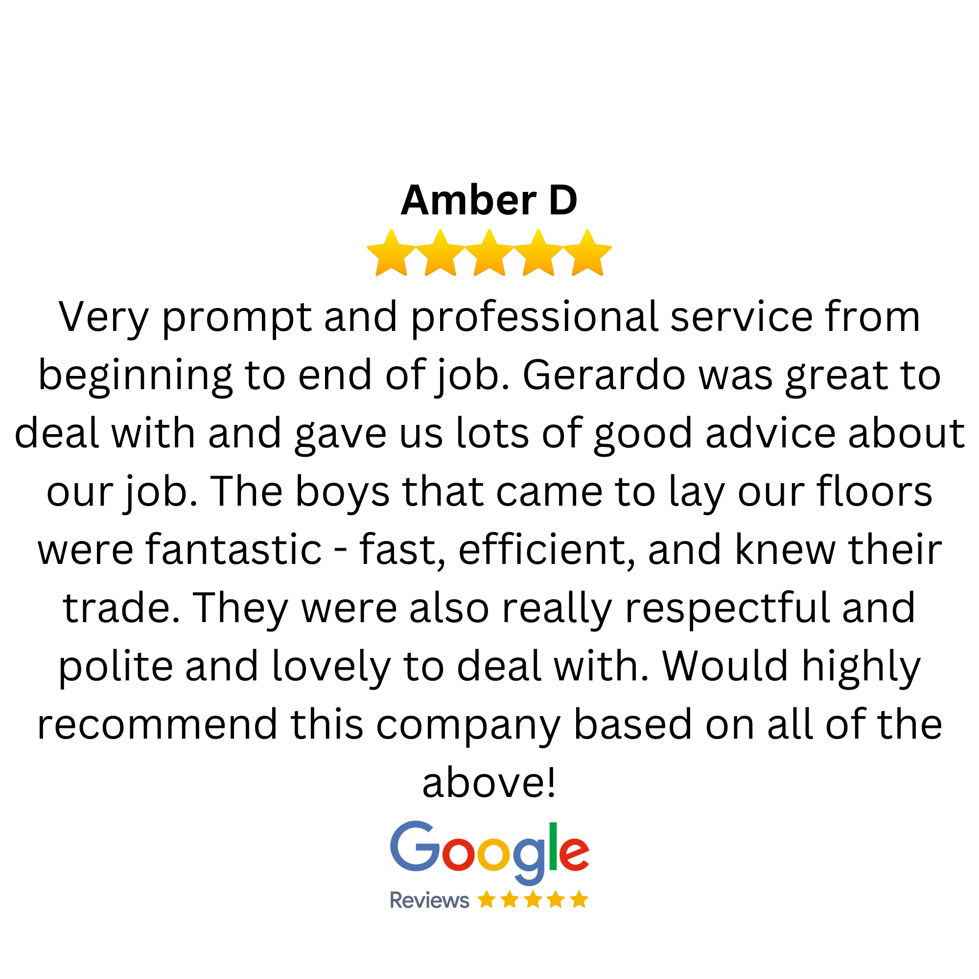 Google reviews with a 5-star rating, titled 'Amber D'. The review is very positive, praising prompt and professional service from Gerardo, respectful and efficient workers, and recommending the company.