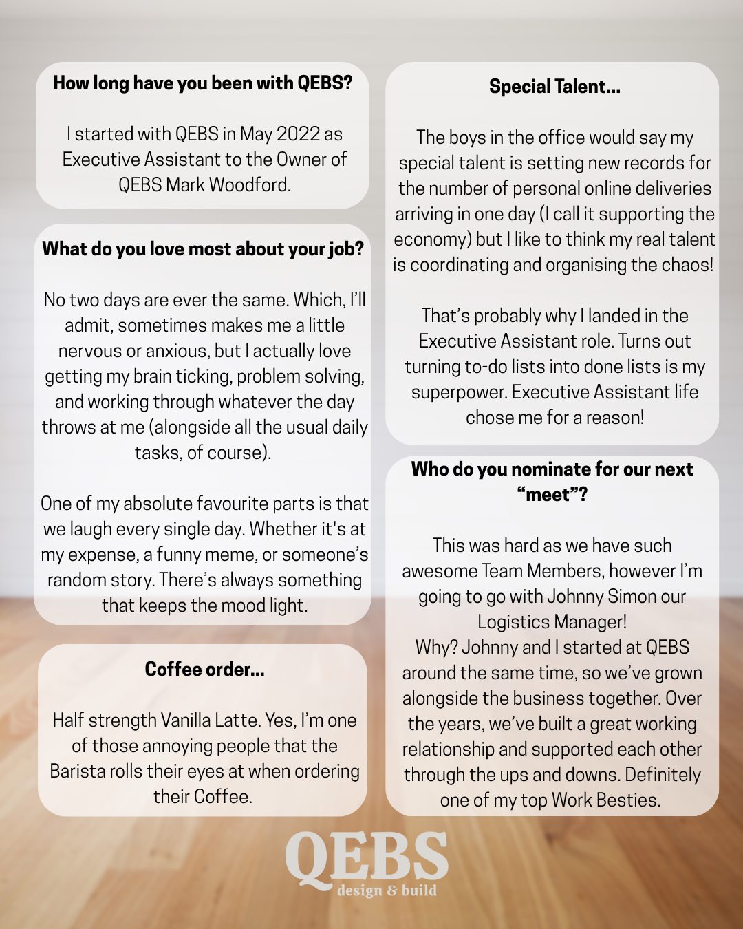 QEBs team member interview with questions and answers about their job, special talent, favorite part of the job, nomination for next meet, and coffee order, with a wooden floor background and QEBs logo at the bottom.