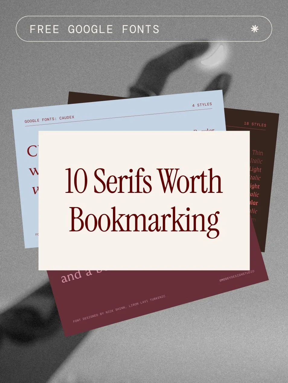 10 Serifs Worth Bookmarking: Free Google Fonts