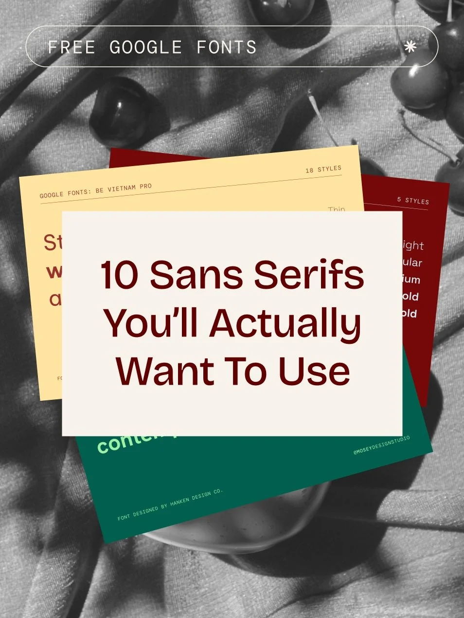 10 Sans Serifs You’ll Actually Want To Use: Free Google Fonts