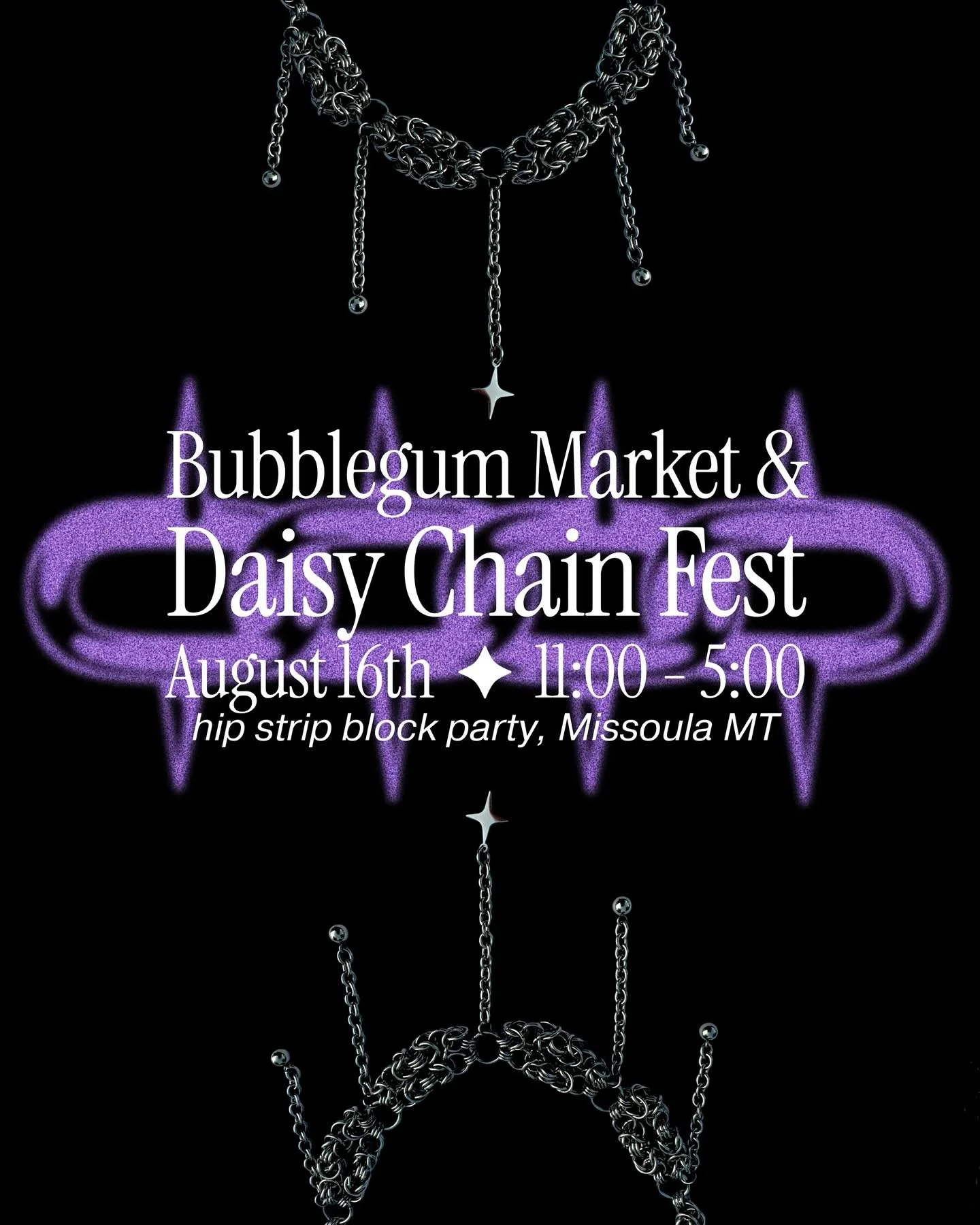 find me at the Bubblegum x Daisy Chain fest! 
✮ August 16th 
✮ 60 makers &amp; live bands
✮ Hip Strip &amp; Flippers 
xoxo to @ceweljewel @daisychainfest406 @flippersmissoula