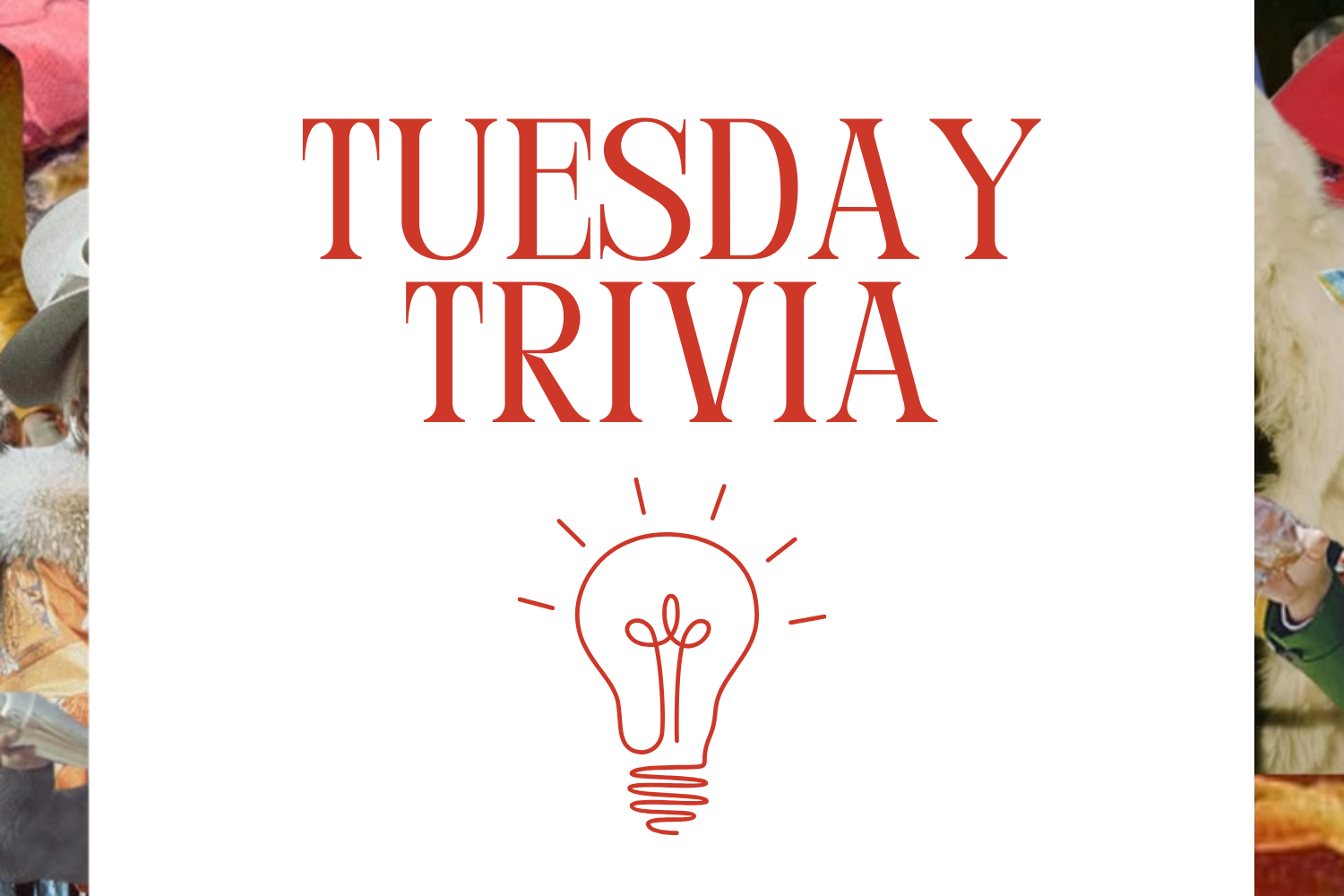 Tuesday trivia