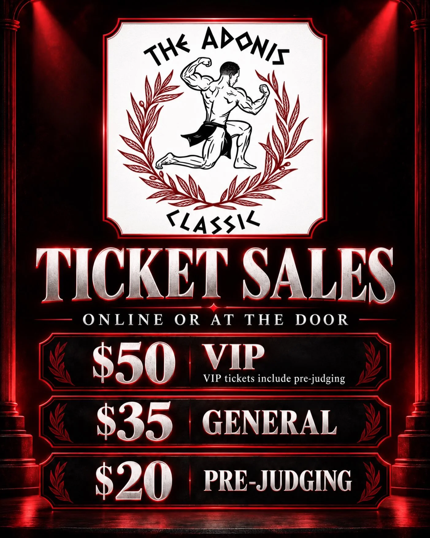 **TICKET SALES**
VIP special only available online!
www.theadonisclassic.com

See you at the show!