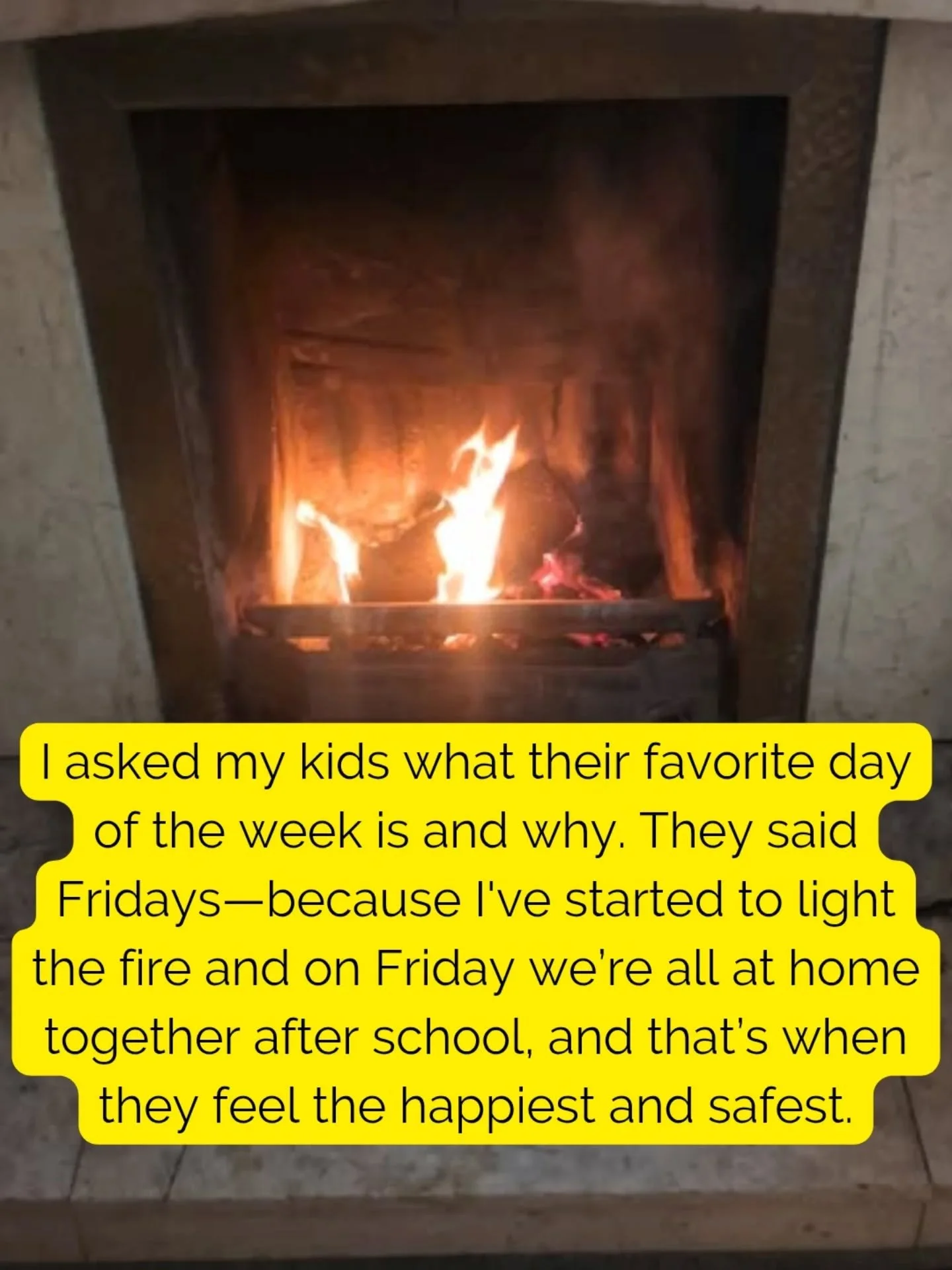 This made me so happy hearing this 💜

So here I am lighting the fire waiting on the kids getting home from school so we are all safe and cosy with nothing to do and nowhere to be.

It's a rare occasion in our house that we are all together for any l