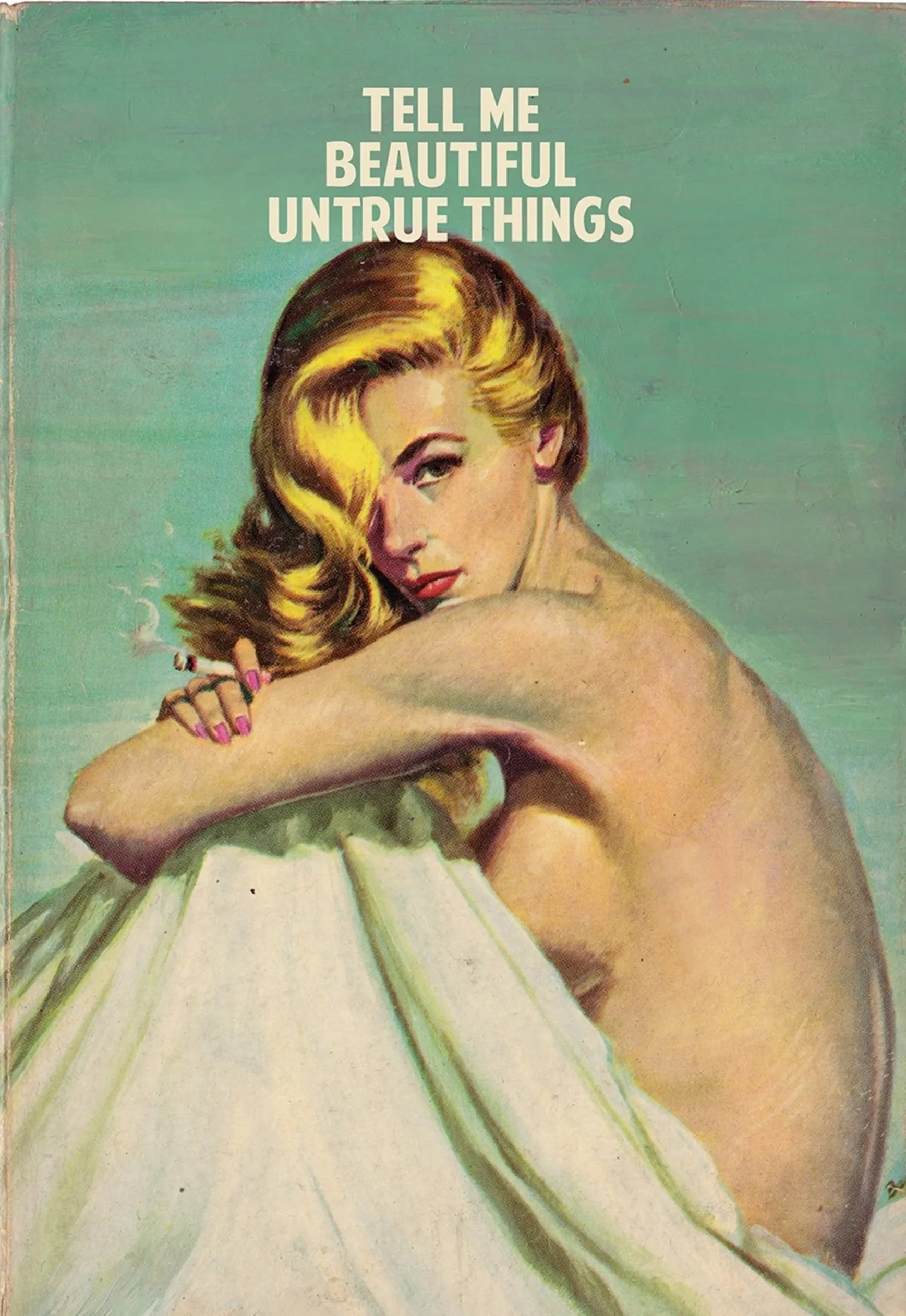 extraordinary-objects-the-connor-brothers-tell-me-beautiful-untrue-things-print-hi-res.jpg