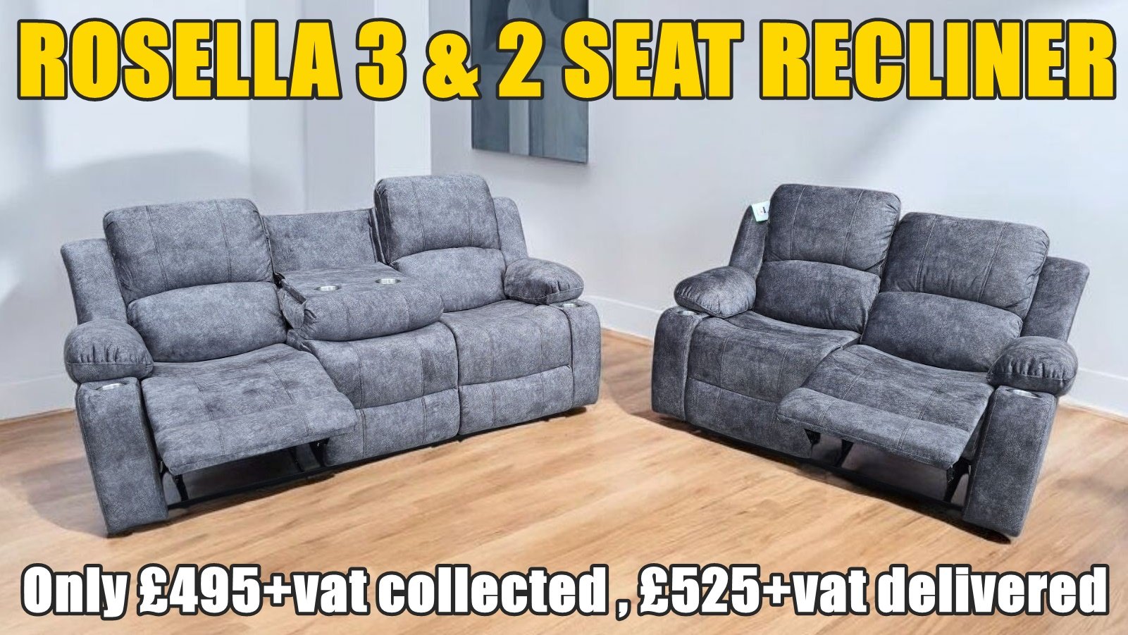 ROSELLA 3 & 2 SEAT RECLINER with Dropdown table in 3 seat and cup holders in each arm.
£495+vat for the set