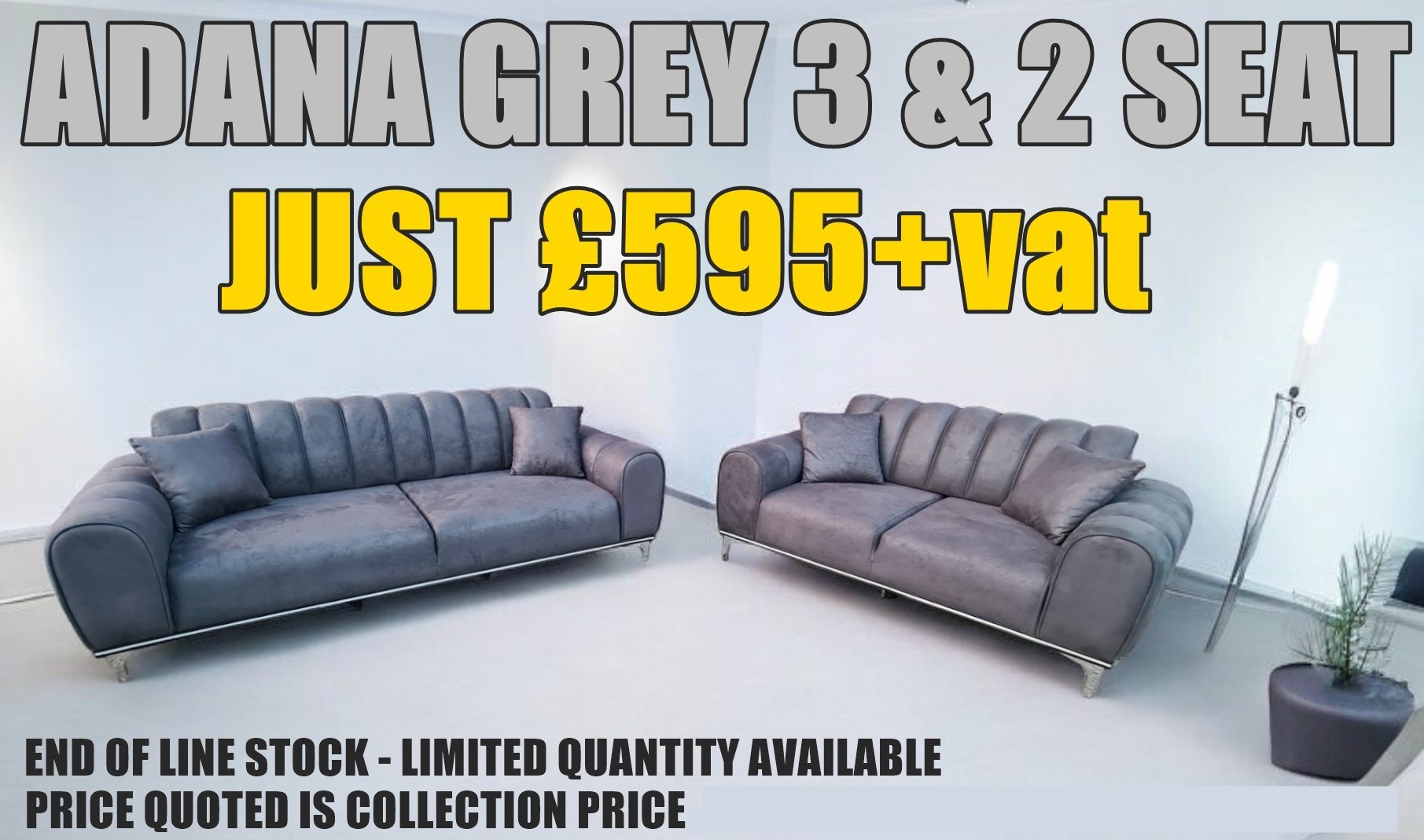 ADANA 3 & 2 SEAT Static sofa End of Line stock, Limited quantity available.
£595+vat for the set