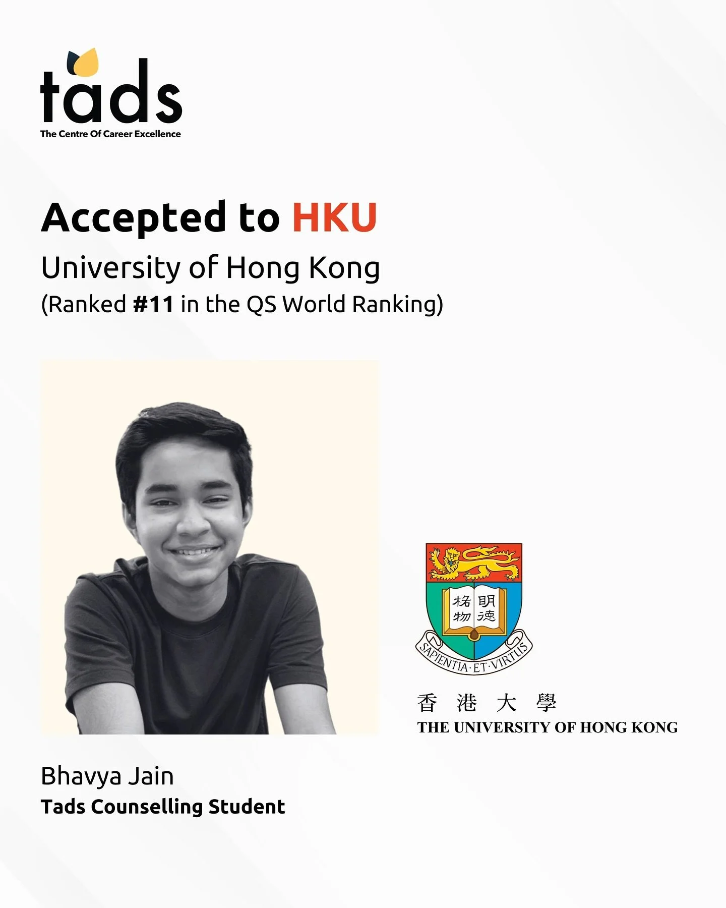 The University of Hong Kong 🇭🇰 , ranked #11 in the QS World Rankings, is among one of Asia&rsquo;s most prestigious and competitive universities.

Bhavya, one of our students, has recently secured his admit here after already earning offers from al