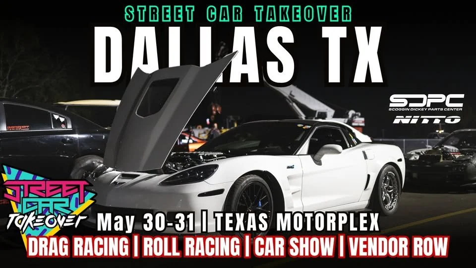 Street Car Takeover "Dallas"